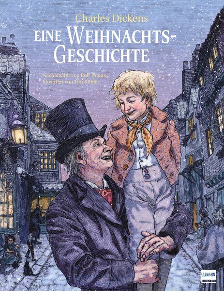 Buchcover: "Eine Weihnachtsgeschichte" von Charles Dickens. Illustration mit Mann und Kind in winterlicher Stadt. Verlag Ullmann.