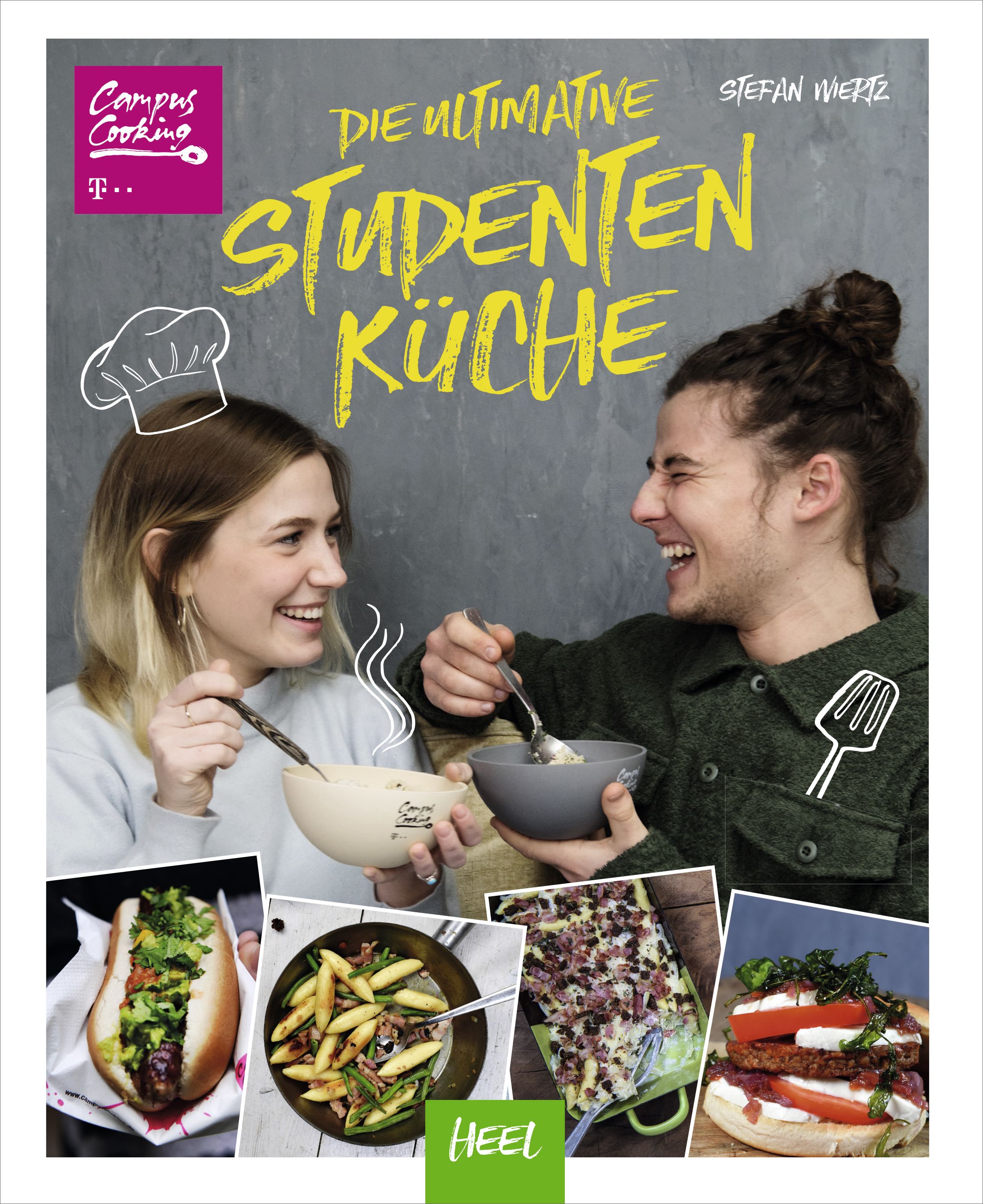 Buchcover mit Titel "Die ultimative Studentenküche". Personen essen. Logo Campus Cooking und T-Mobile. Autor Stefan Wirtz.