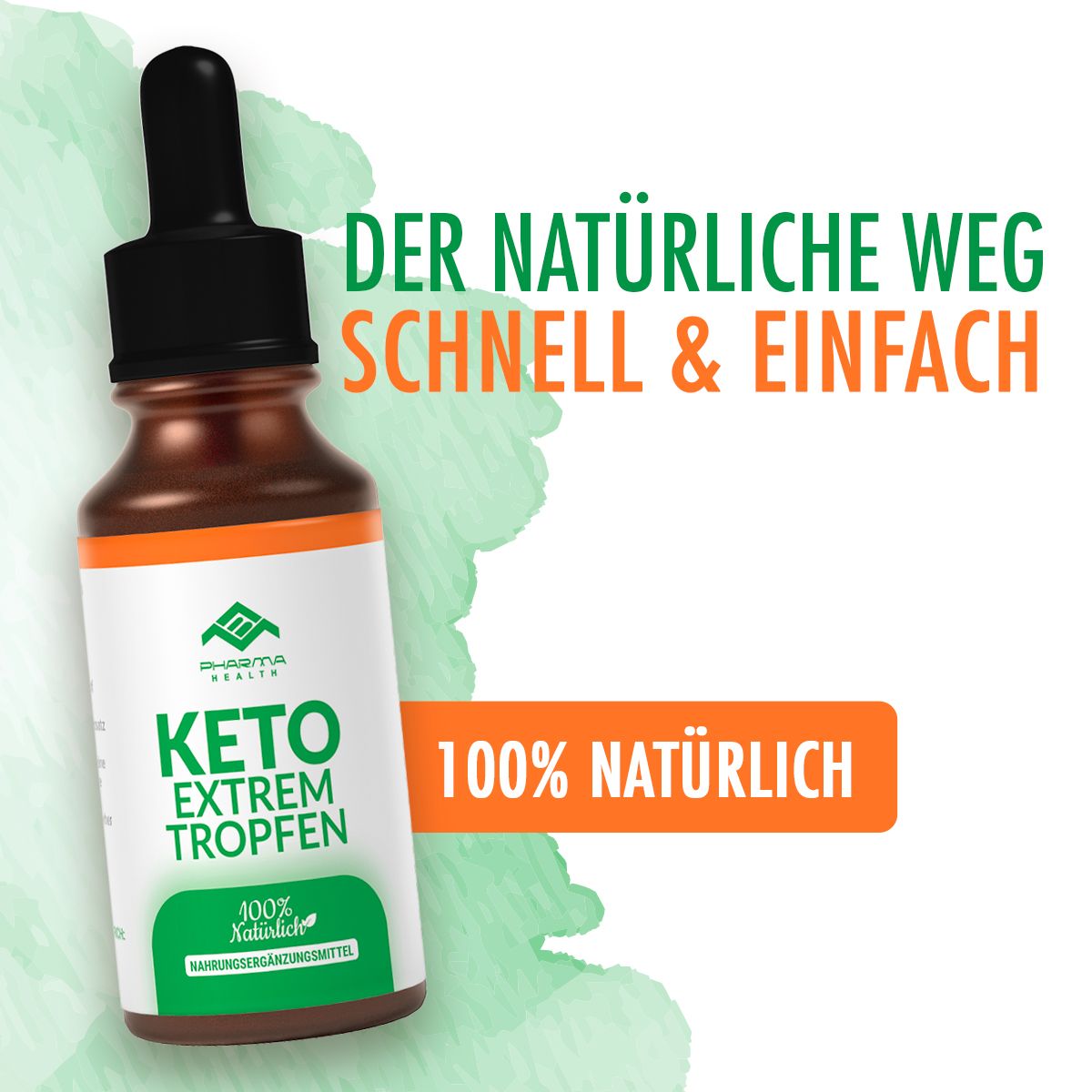 Braune Flasche mit schwarzem Tropfer. Aufschrift: Keto Extrem Tropfen, 100% natürlich. Text: Der natürliche Weg, schnell & einfach.