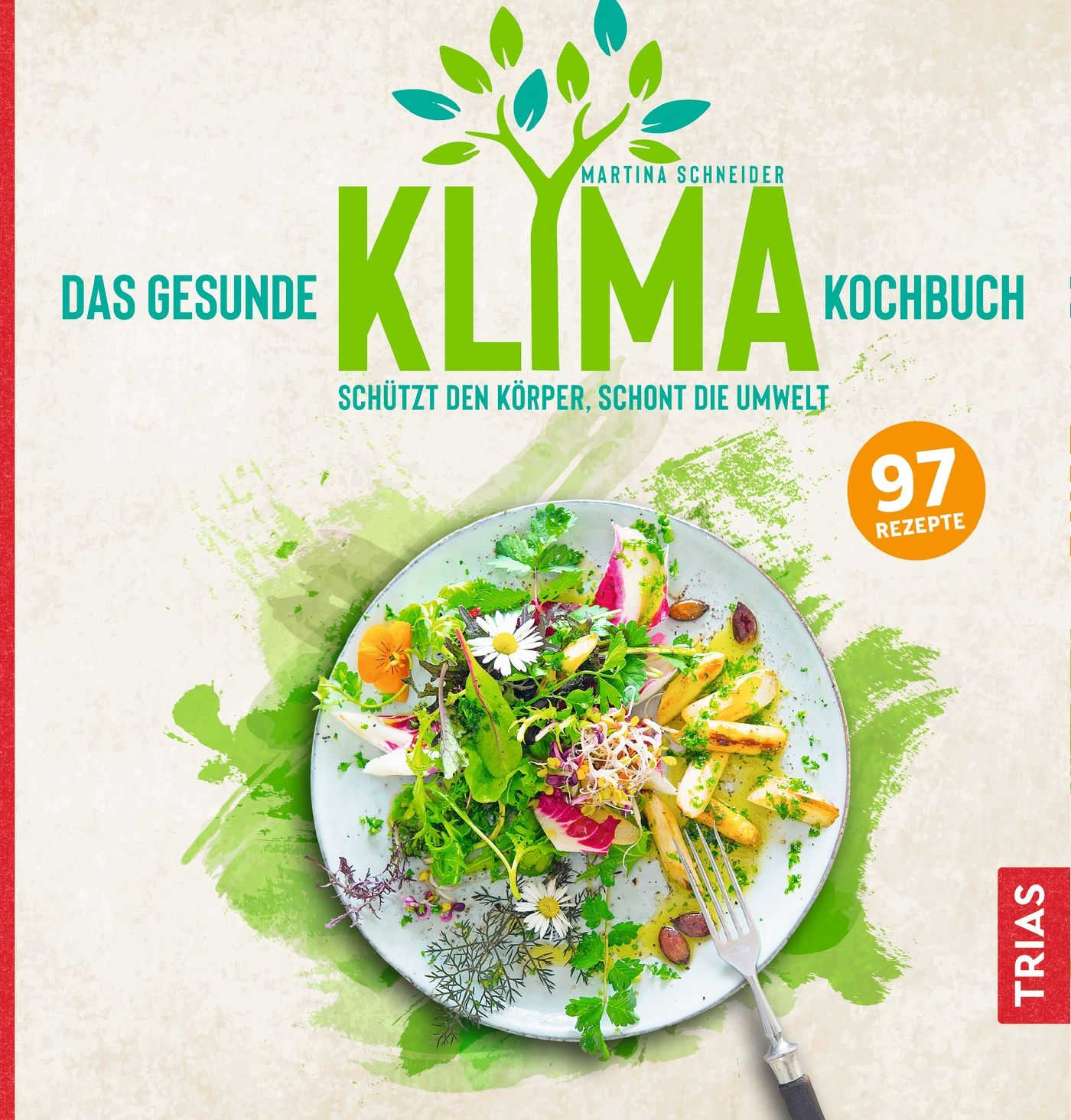 Kochbuch mit dem Titel „Das gesunde Klima-Kochbuch“. Auf dem Cover ein Teller mit Salat. 97 Rezepte.