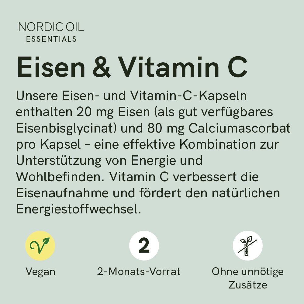 Text auf grünem Hintergrund: Eisen & Vitamin C. Vegan-Symbol, 2-Monats-Vorrat, Ohne unnötige Zusätze. Nordic Oil Essentials.