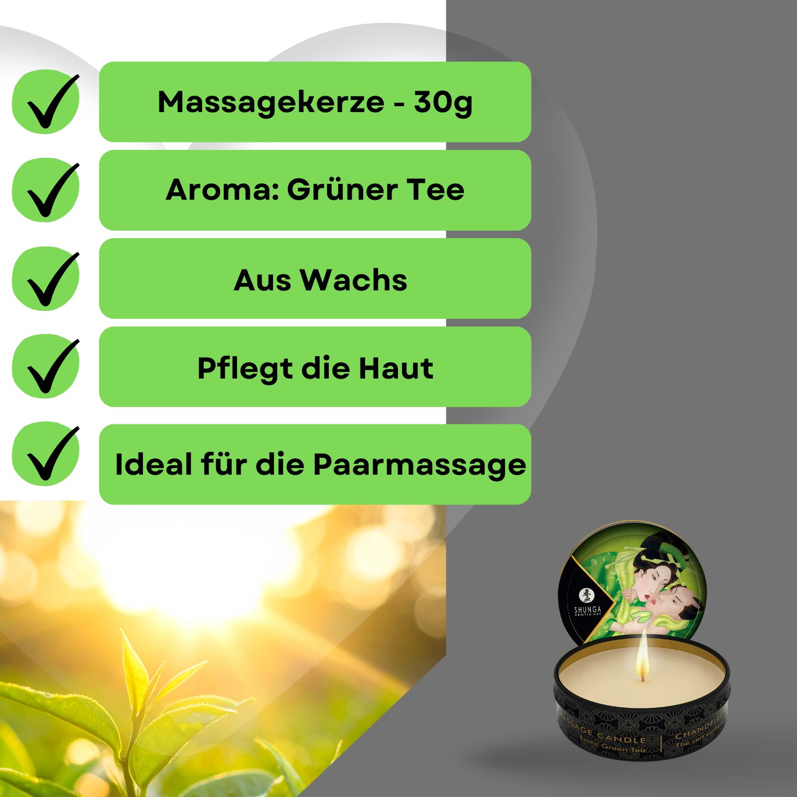 Produktabbildung mit Text: Massagekerze mit Aroma Grüner Tee, Aus Wachs, Pflegt die Haut, Ideal für die Paarmassage. Dose mit Kerze.