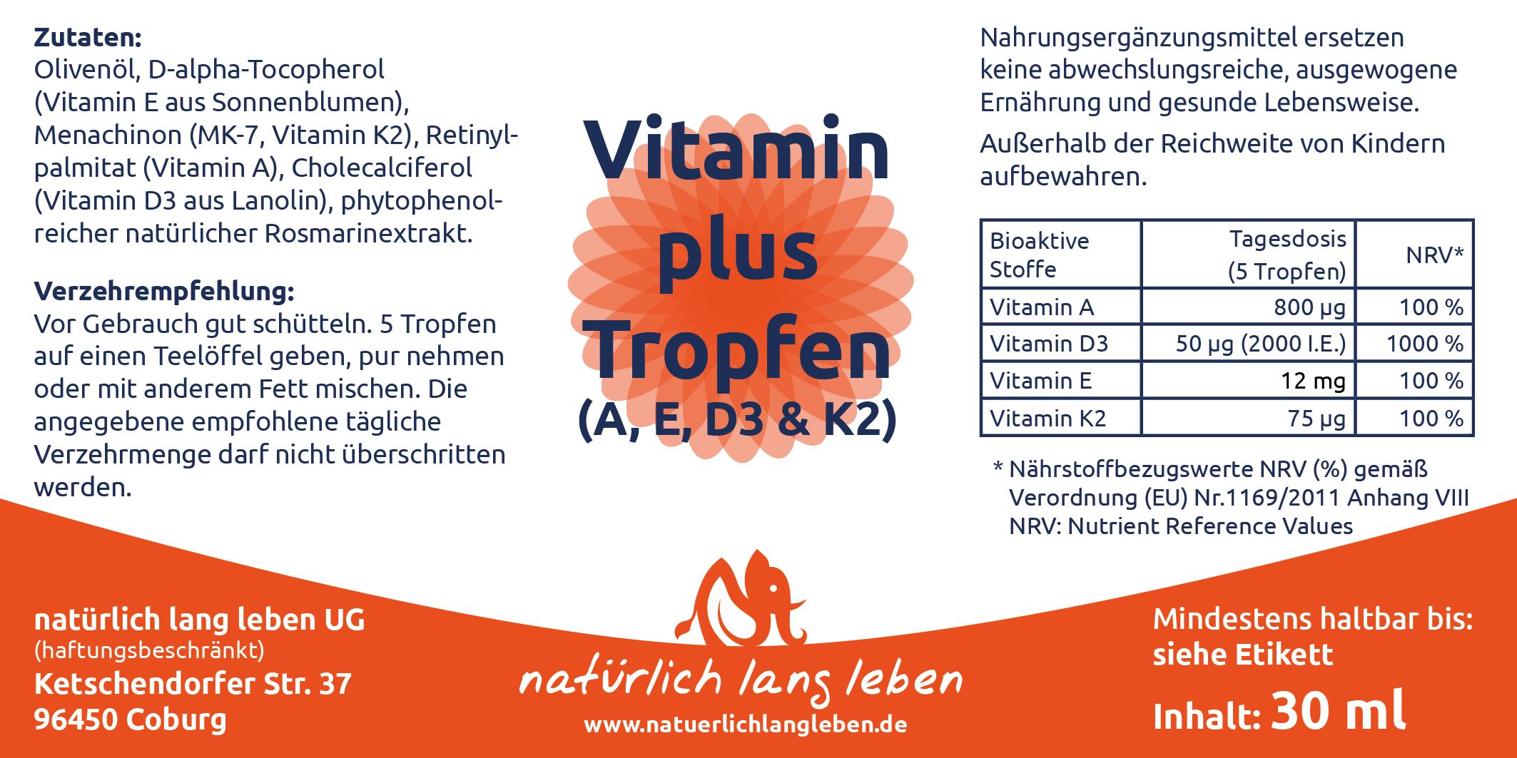 Etikett mit Text: "Vitamin plus Tropfen (A, E, D3 & K2)". Enthält Nährwertangaben und "natürlich lang leben" Logo.