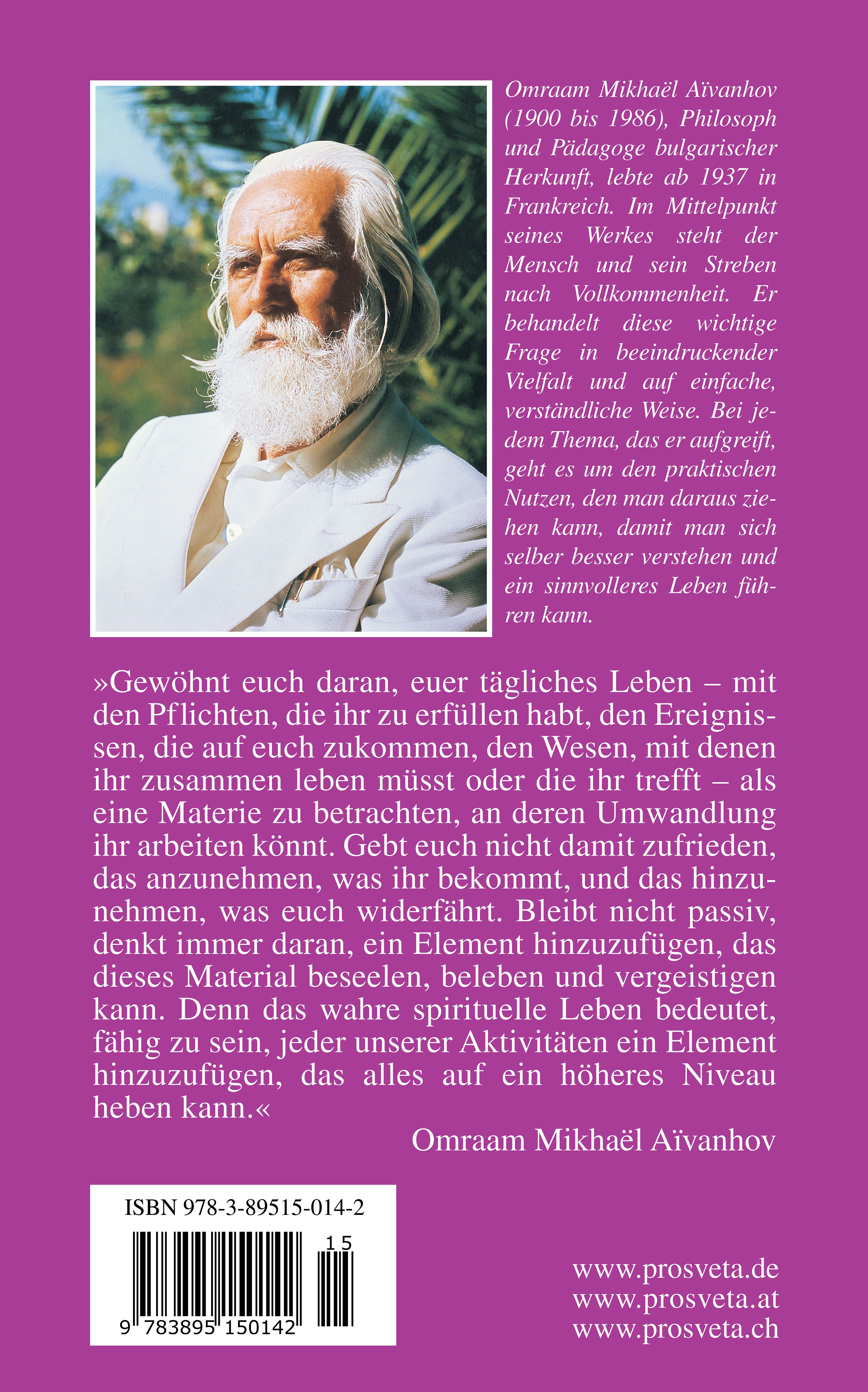 Buchrückseite mit Text und Foto von Omraam Mikhaël Aïvanhov. ISBN-Code und Verlagslogo unten.