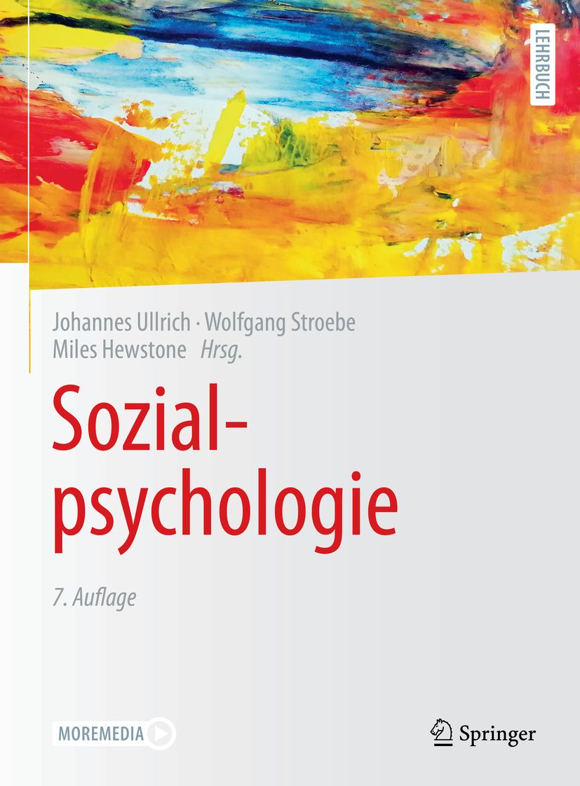 Buchcover: Sozialpsychologie, 7. Auflage. Autoren: Ullrich, Stroebe, Hewstone. Verlag Springer. Oben abstraktes Gemälde.