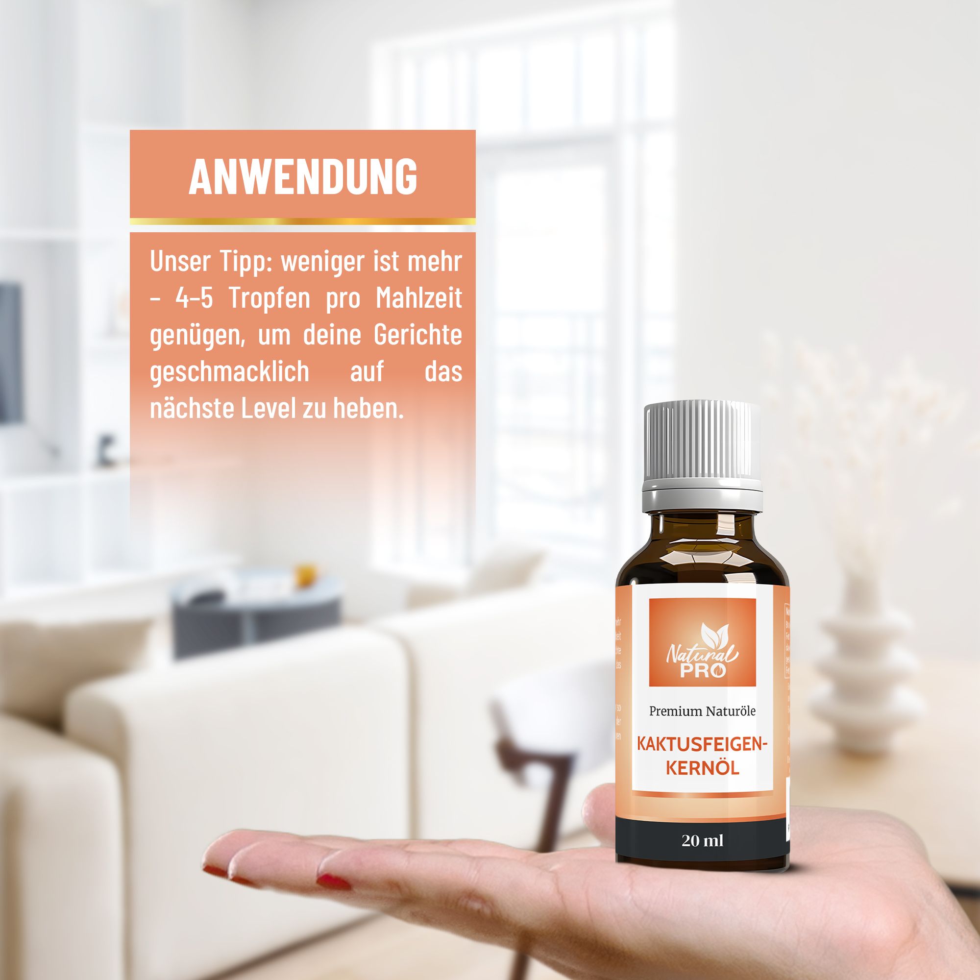 Hand hält braune Flasche Natural Pro Kaktusfeigenkernöl, 20 ml. Text: Anwendung, 4-5 Tropfen pro Mahlzeit.