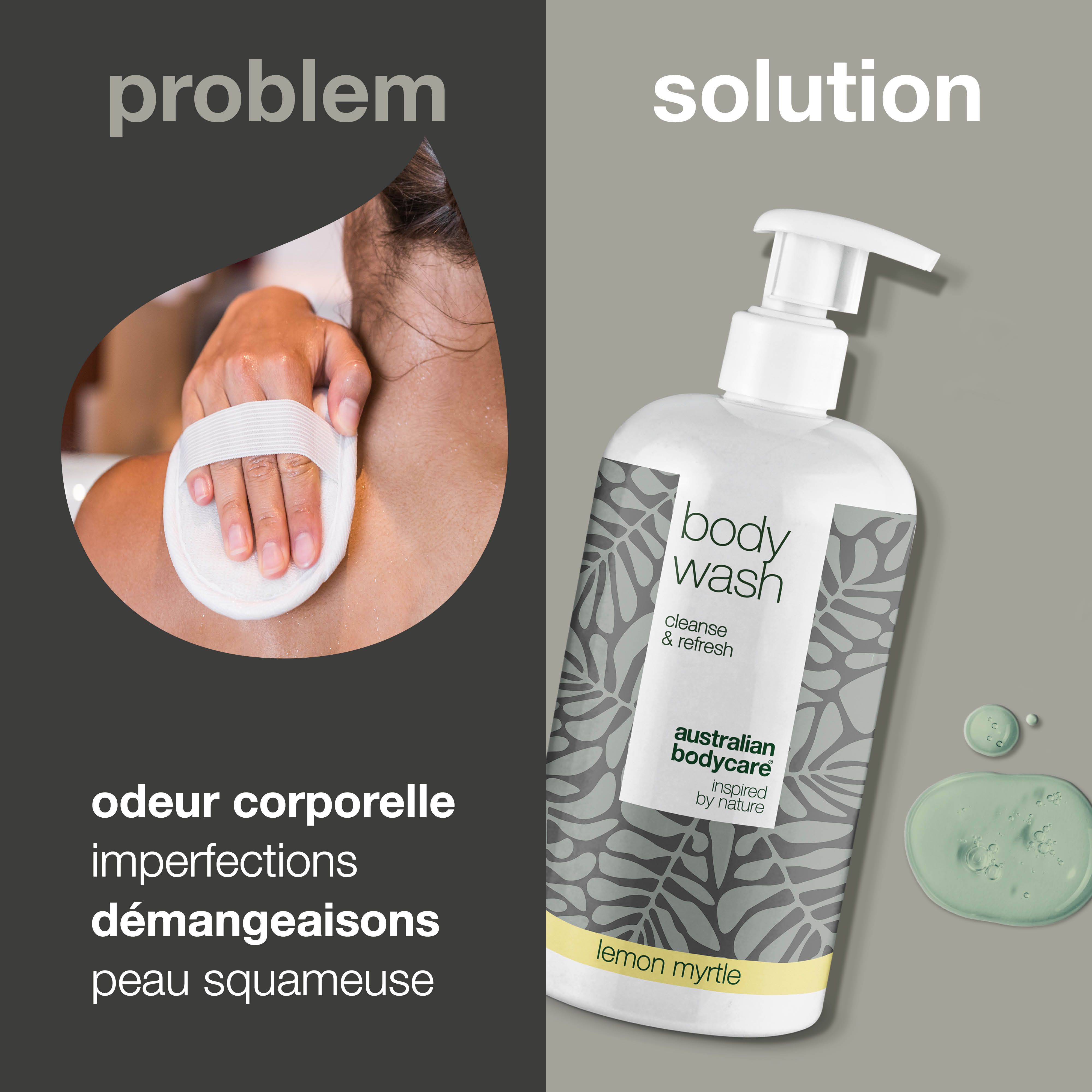 Image problème-solution. À gauche : femme avec éponge. À droite : flacon de gel douche. Texte : odeur, imperfections, démangeaisons, peau squameuse.