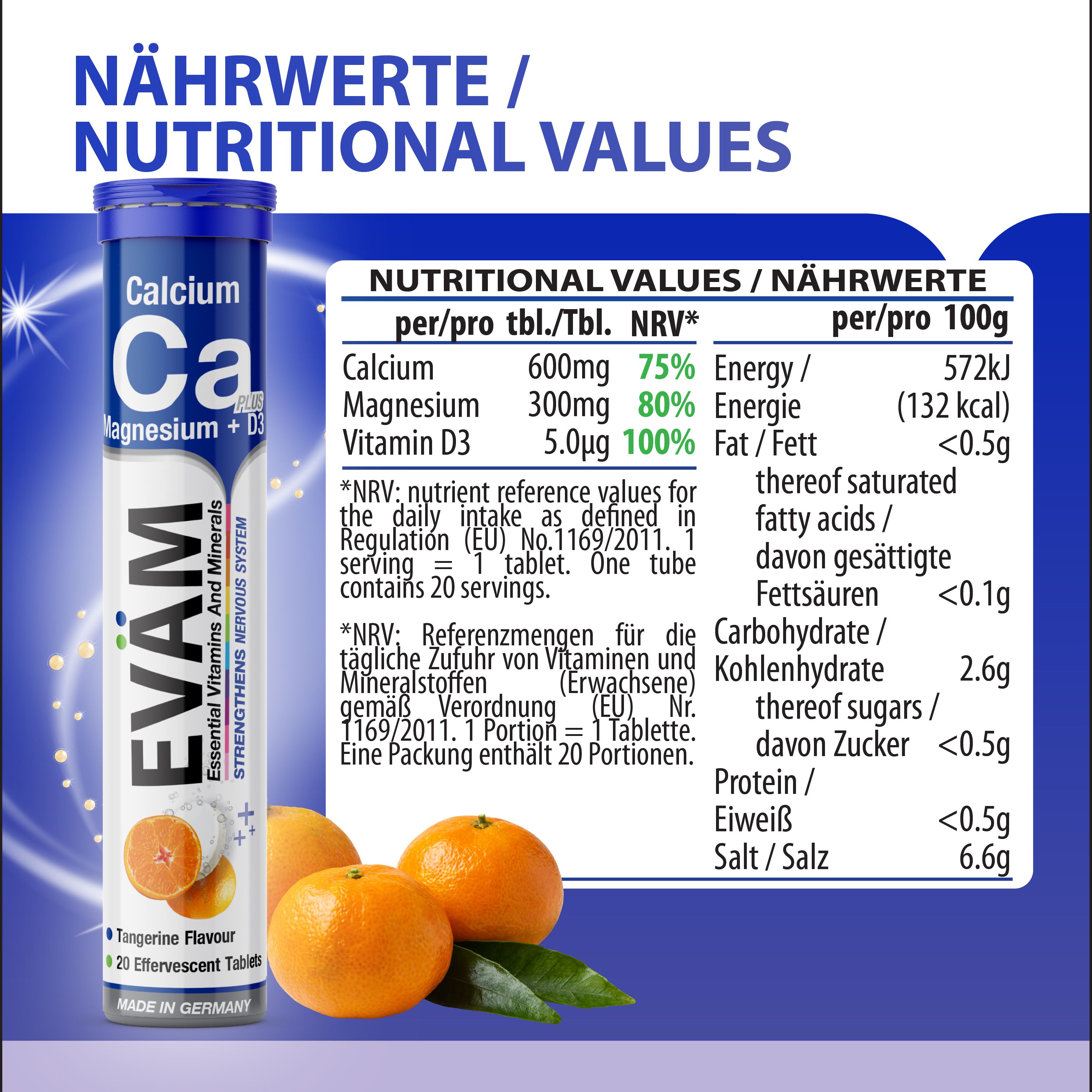 EVÄM Calcium + Magnesium + D3-Tube, Mandarinen. Nährwerttabelle: Calcium, Magnesium, Vitamin D3. Referenzmengen für die tägliche Zufuhr.