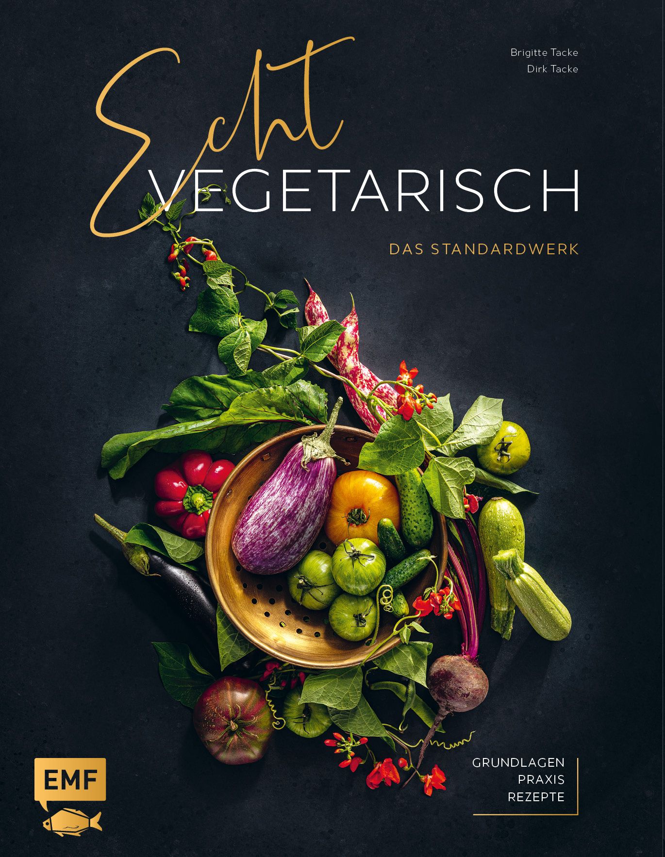 Buchcover mit dem Titel "Echt vegetarisch". Auf dunklem Hintergrund arrangiertes Gemüse, goldene Schrift.