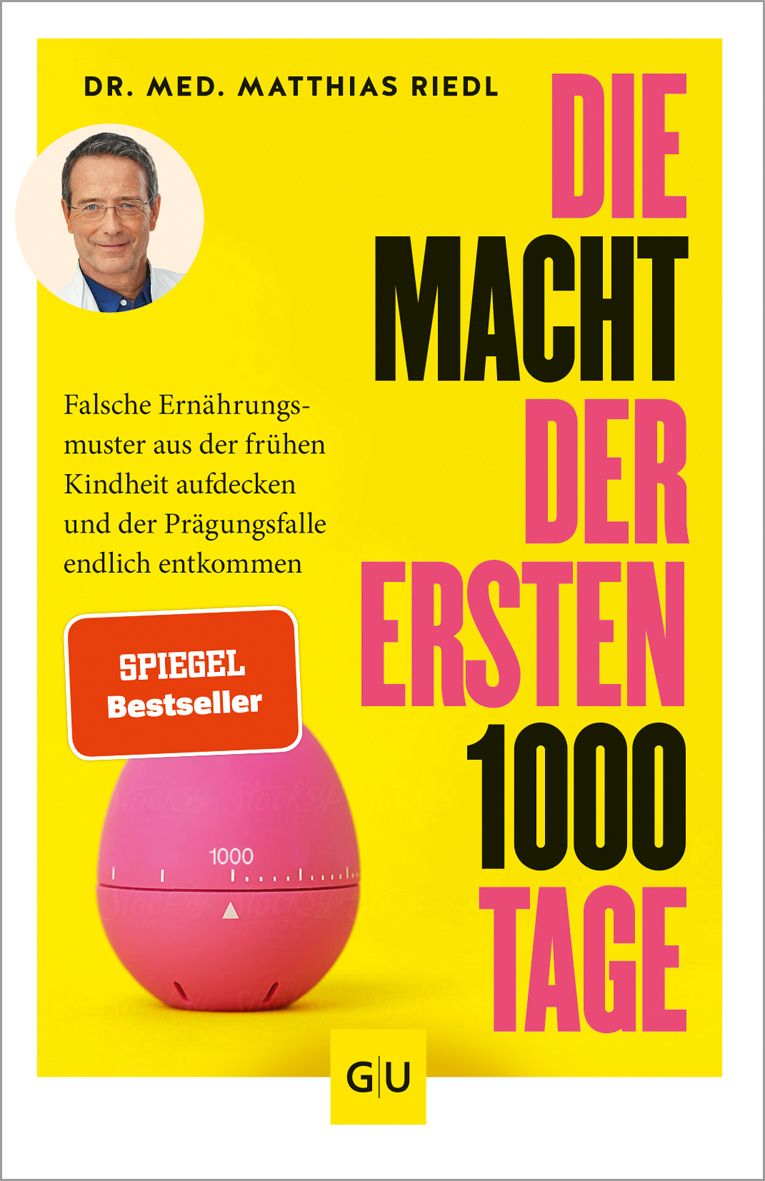 Buchcover: "Die Macht der ersten 1000 Tage". Autor: Dr. med. Matthias Riedl. Gelber Hintergrund, rosa Schrift. Spiegel Bestseller.