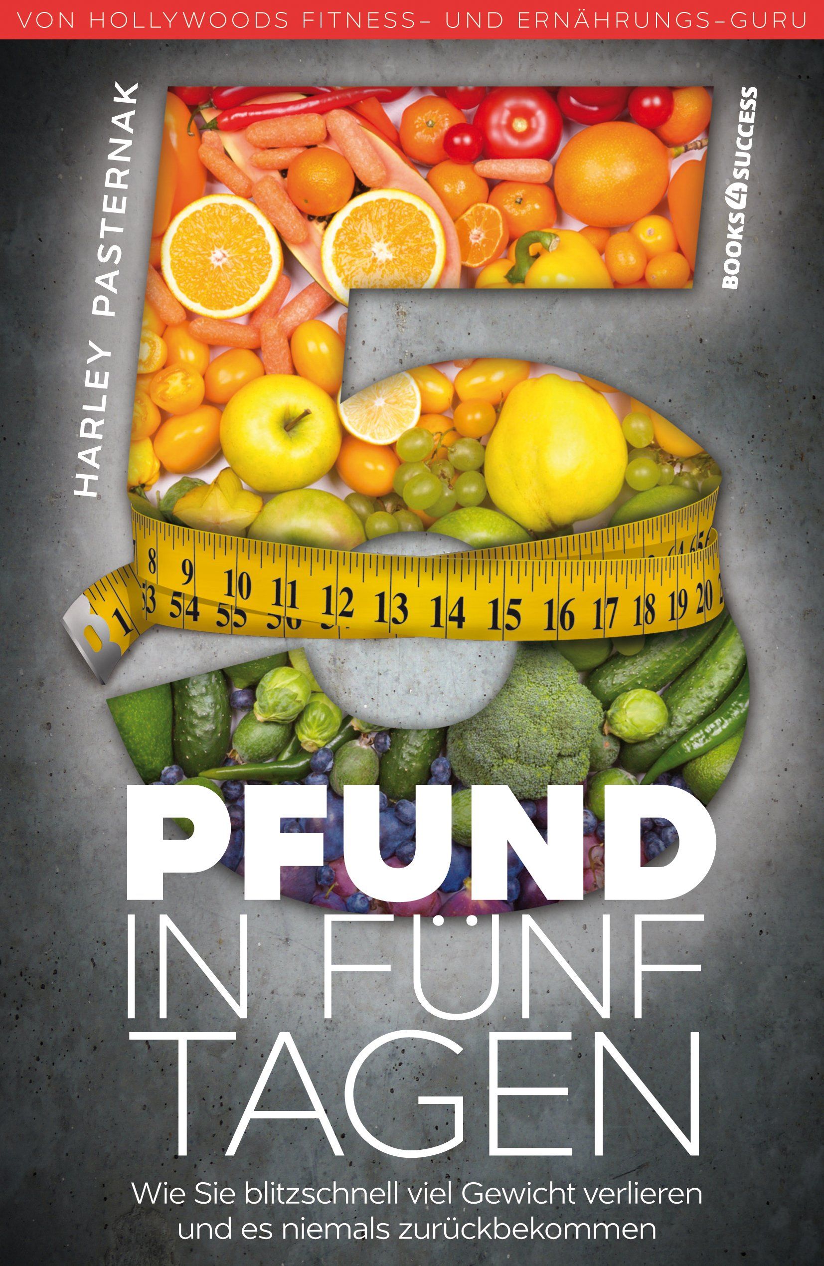 Buchcover mit Obst und Gemüse in Form einer Zahl 5. Gelbes Maßband. Titel: Fünf Pfund in fünf Tagen.
