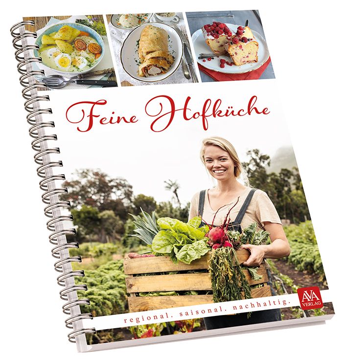 Spiralgebundenes Kochbuch mit dem Titel "Feine Hofküche". Auf dem Cover eine Frau mit Gemüsekorb. Logo AVA Verlag.