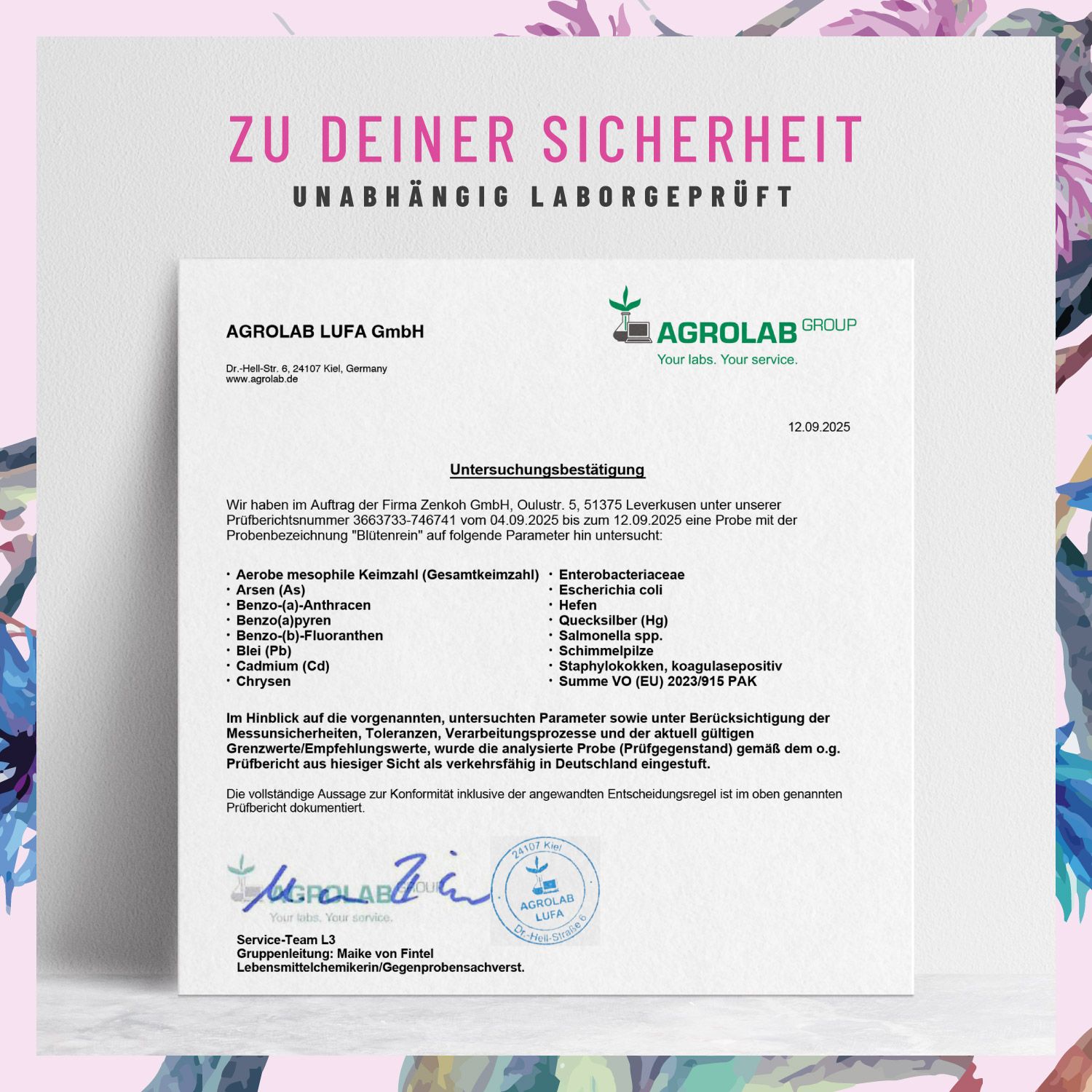 Dokument mit Text: Zu Deiner Sicherheit. Unabhängig laborgeprüft. Agrolab LUFA GmbH. Untersuchungsergebnis. Unterschrift.