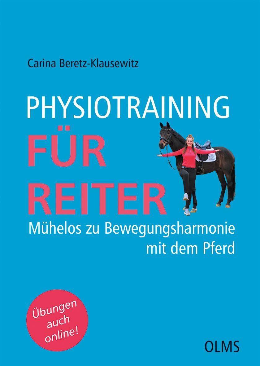 Physiotraining für Reiter Mühelos zu Bewegungsharmonie mit dem Pferd