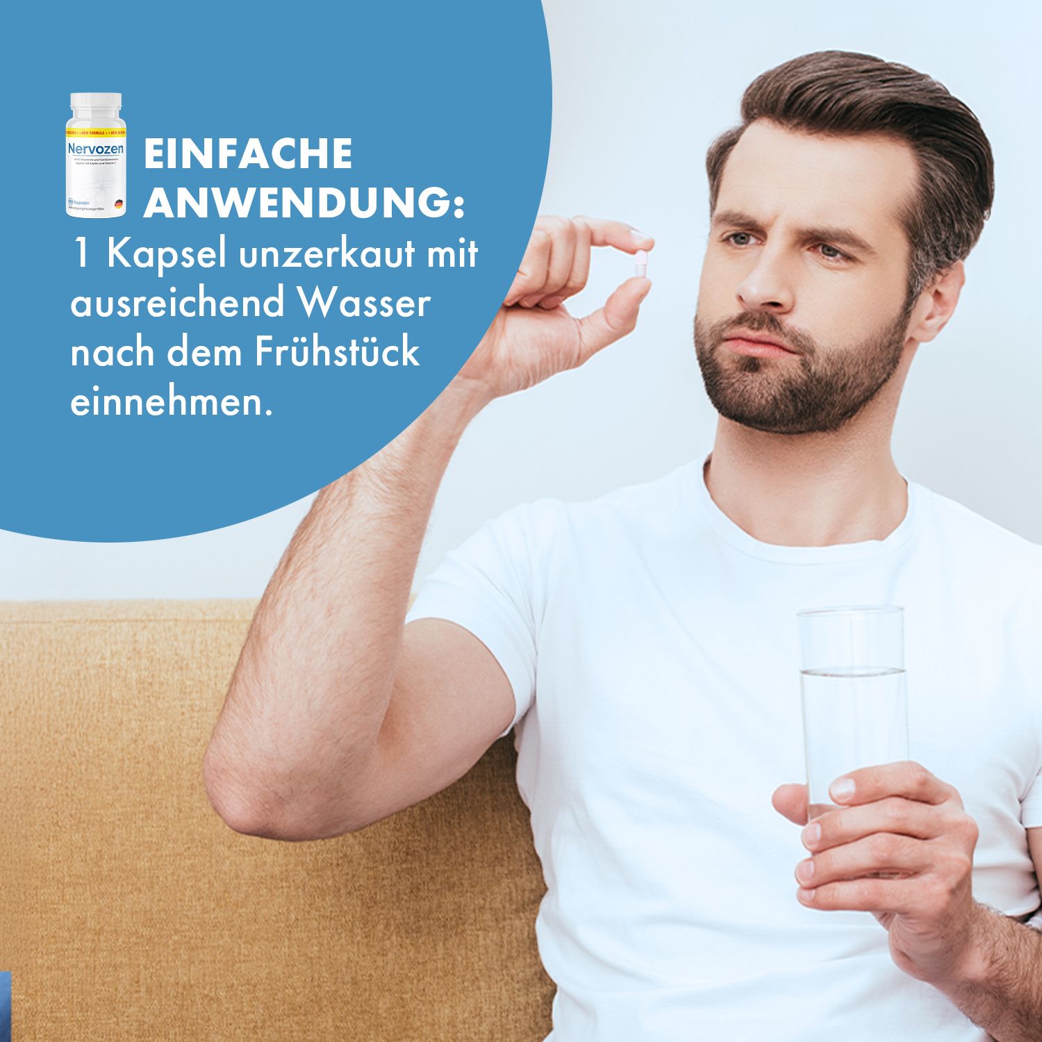 Mann hält Kapsel und Glas Wasser. Text: 1 Kapsel unzerkaut mit ausreichend Wasser nach dem Frühstück einnehmen.