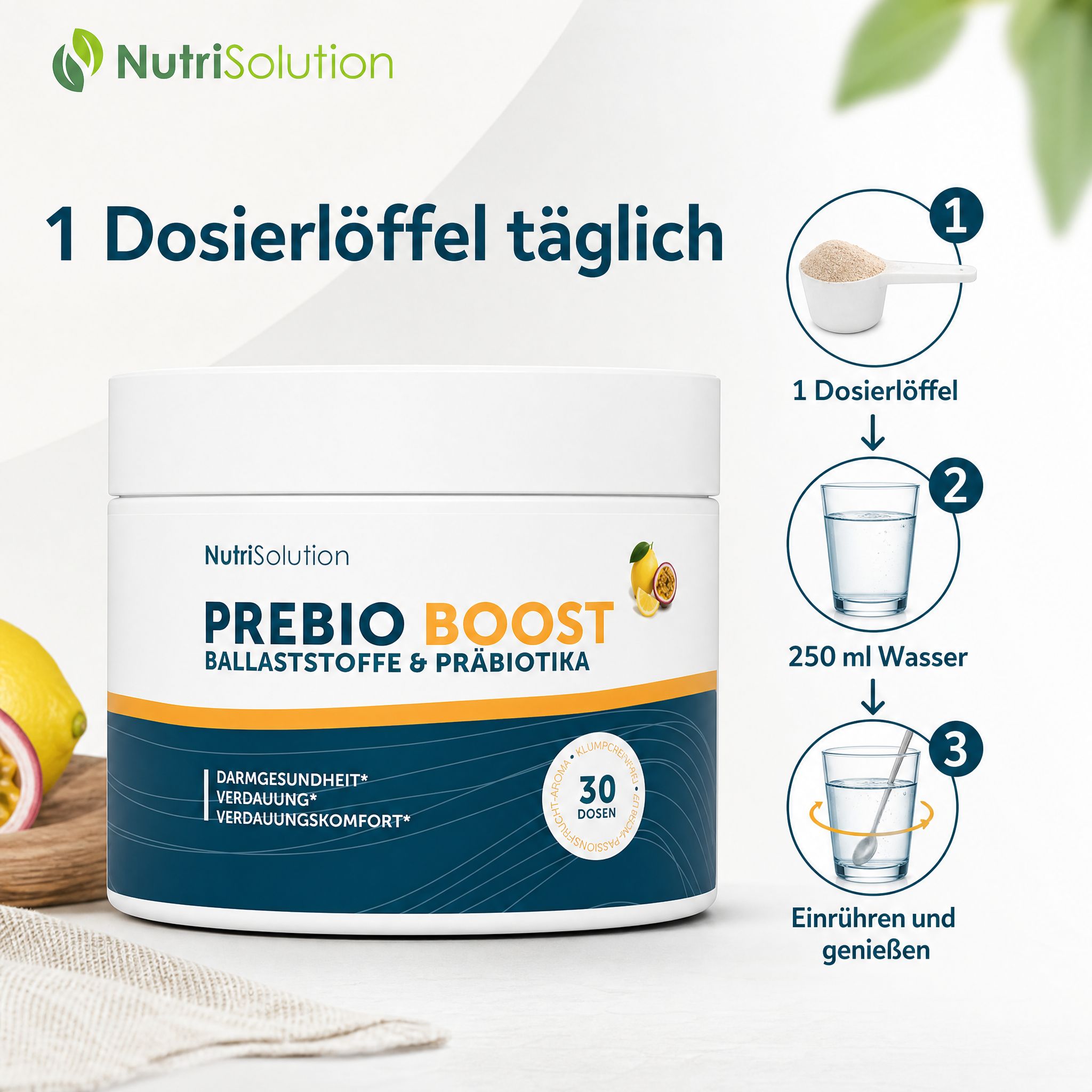 Anleitung: 1 Messlöffel NutriSolution Prebio Boost Pulver in 250 ml Wasser.