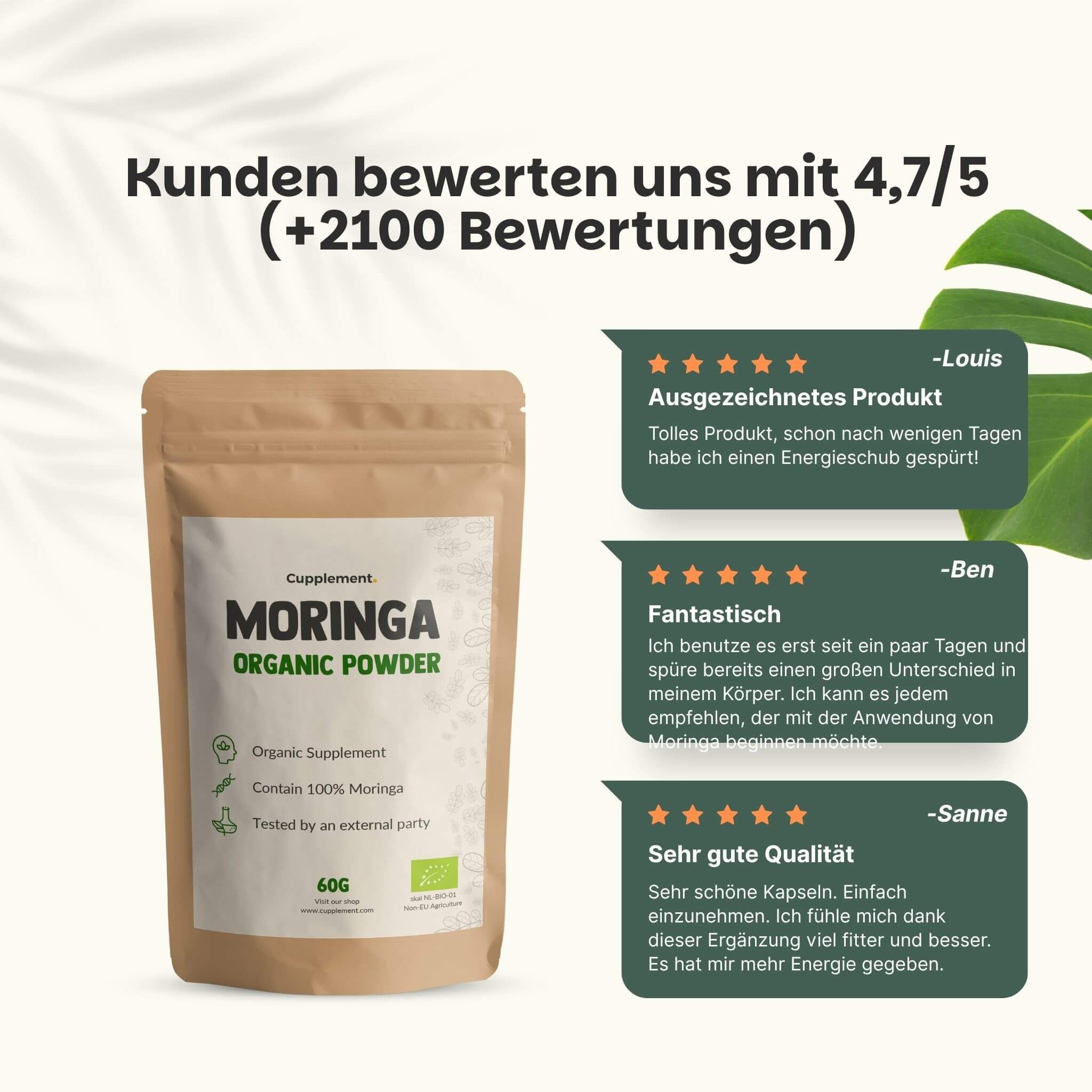 Kundenbewertungen für Cupplement Moringa BIO. Brauner Beutel. Text: 4,7/5 Sterne, 60g. Produktbewertungen.