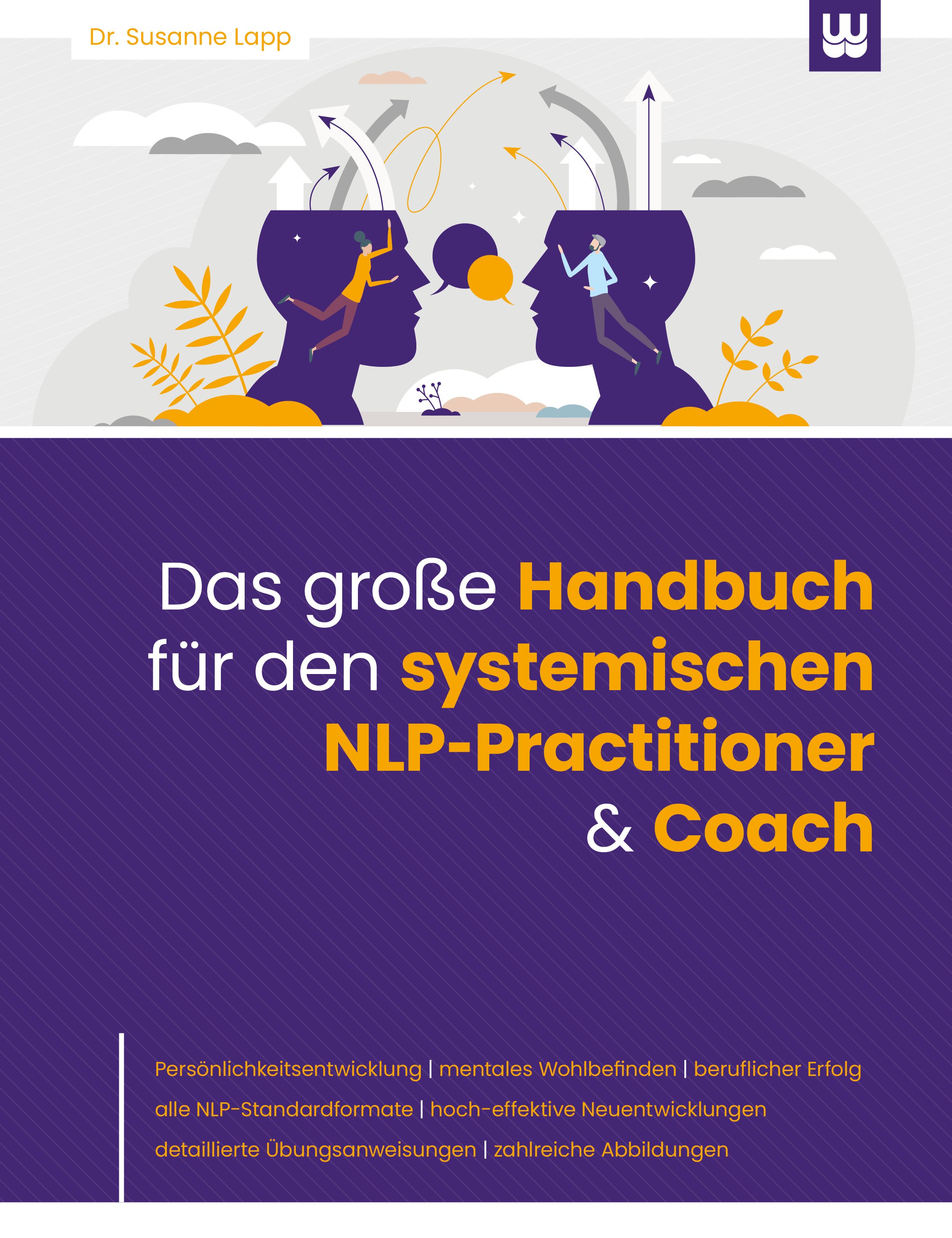 Buchcover: "Das große Handbuch für den systemischen NLP-Practitioner & Coach". Autorin: Dr. Susanne Lapp. Illustration von zwei Köpfen mit Pfeilen.