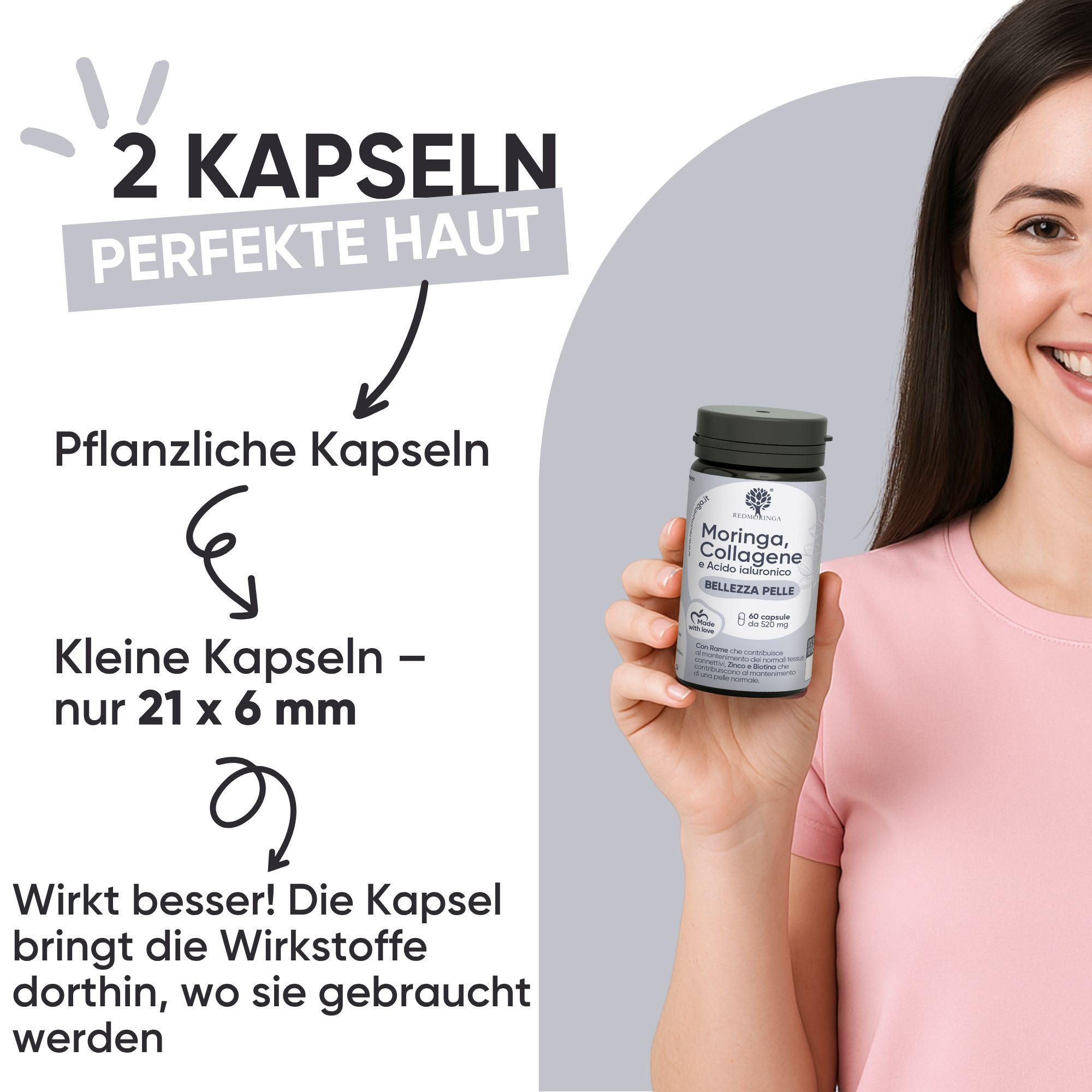 Frau hält Flasche RedMoringa Kollagen Hyaluron. Text: 2 Kapseln perfekte Haut, pflanzliche Kapseln, 21x6mm.