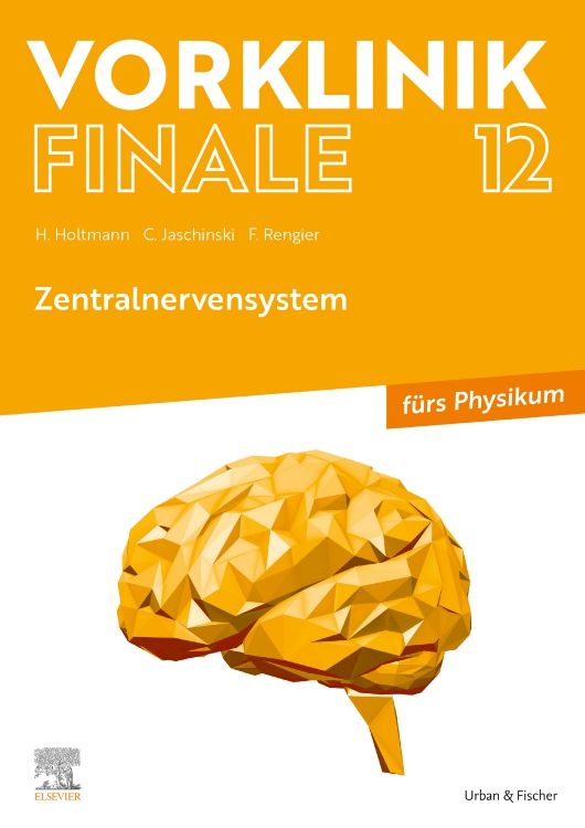 Buchcover mit Titel Vorklinik Finale 12. Gelbes Cover mit Gehirn-Illustration. Autorennamen und Titel Zentralnervensystem.