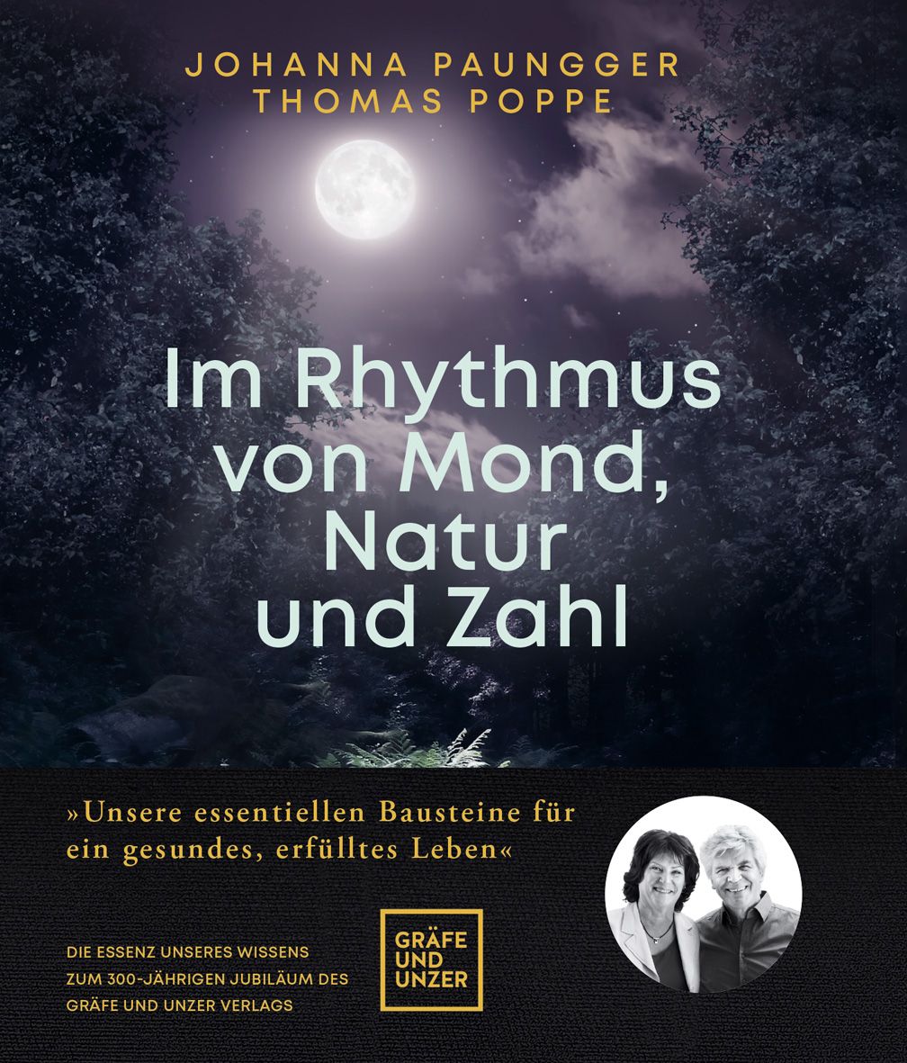 Buchcover mit Mond, Bäumen und Titel: Im Rhythmus von Mond, Natur und Zahl. Autoren: Johanna Paungger, Thomas Poppe. Verlag: Gräfe und Unzer.