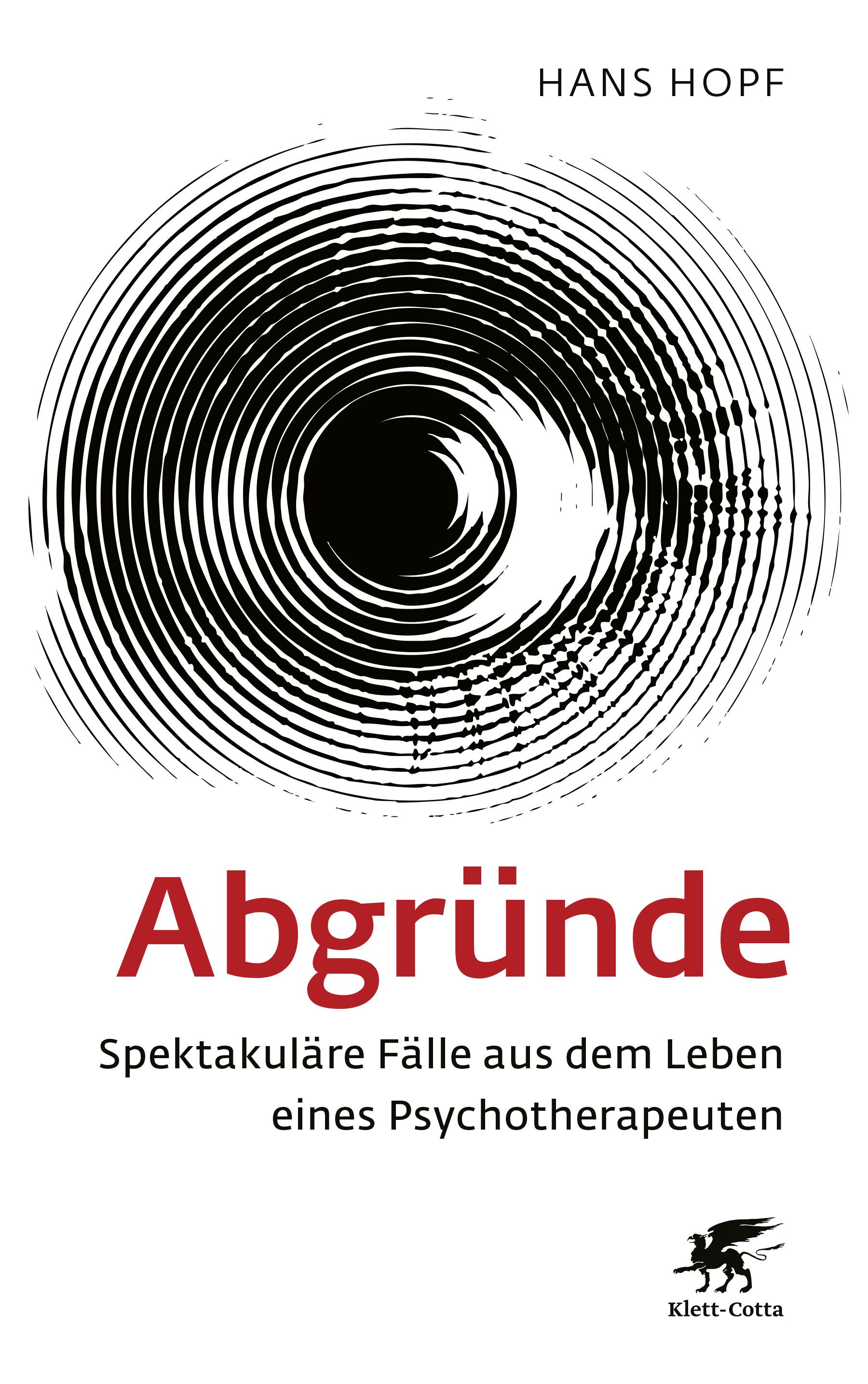 Buchcover mit Titel "Abgründe". Autor: Hans Hopf. Schwarzes, kreisförmiges Design. Roter Titel. Verlag Klett-Cotta.