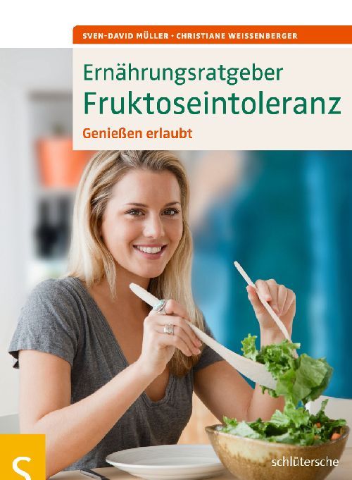 Buchcover: Ernährungsratgeber Fruktoseintoleranz. Frau mit Salat. Autorennamen. Verlagsschriftzug.