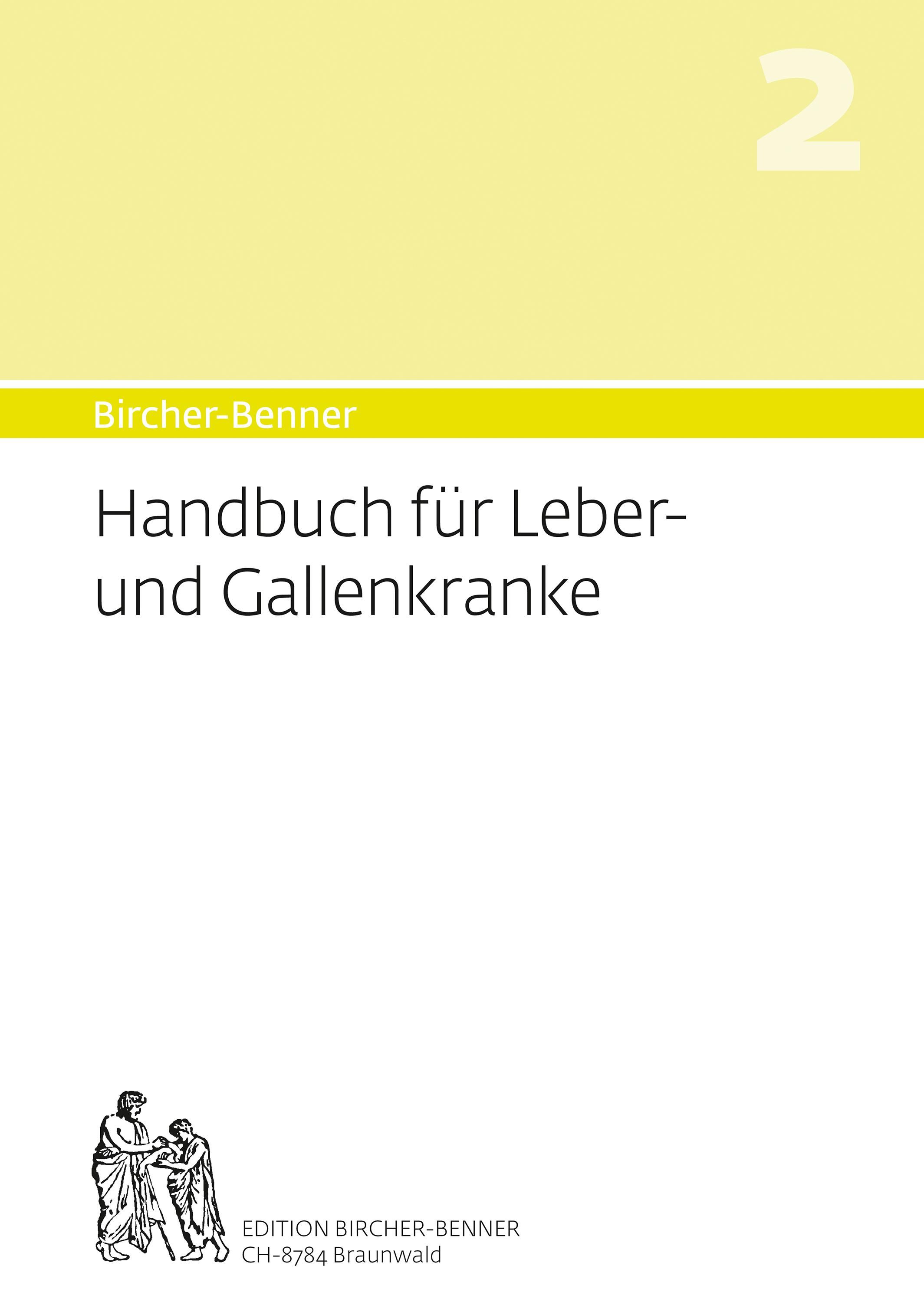 Buchcover. Titel: Handbuch für Leber- und Gallenkranke. Herausgeber: Bircher-Benner. Gelber Hintergrund mit Nummer 2.