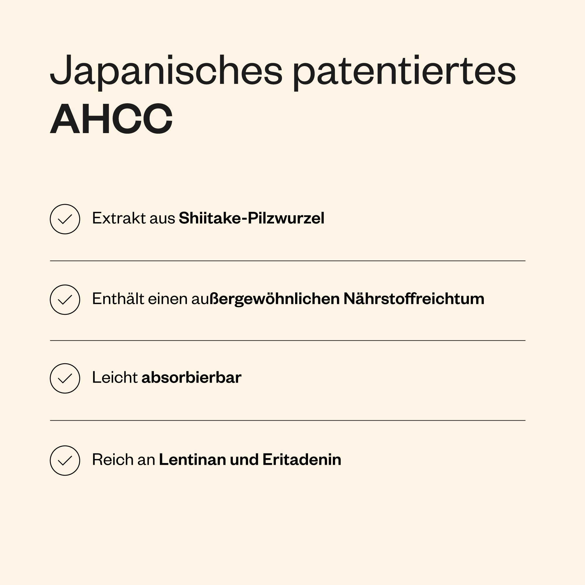 Infografik mit Text: 'Japanisches patentiertes AHCC'. Aufzählungspunkte: Extrakt aus Shiitake-Pilzwurzel, etc.