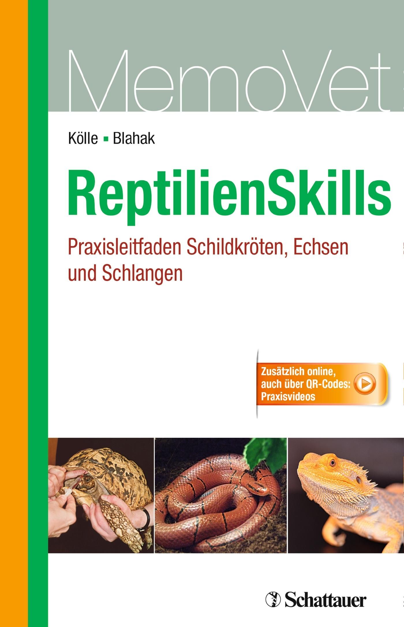 ReptilienSkills - Praxisleitfaden Schildkröten, Echsen und Schlangen Praxisleitfaden Schildkröten...
