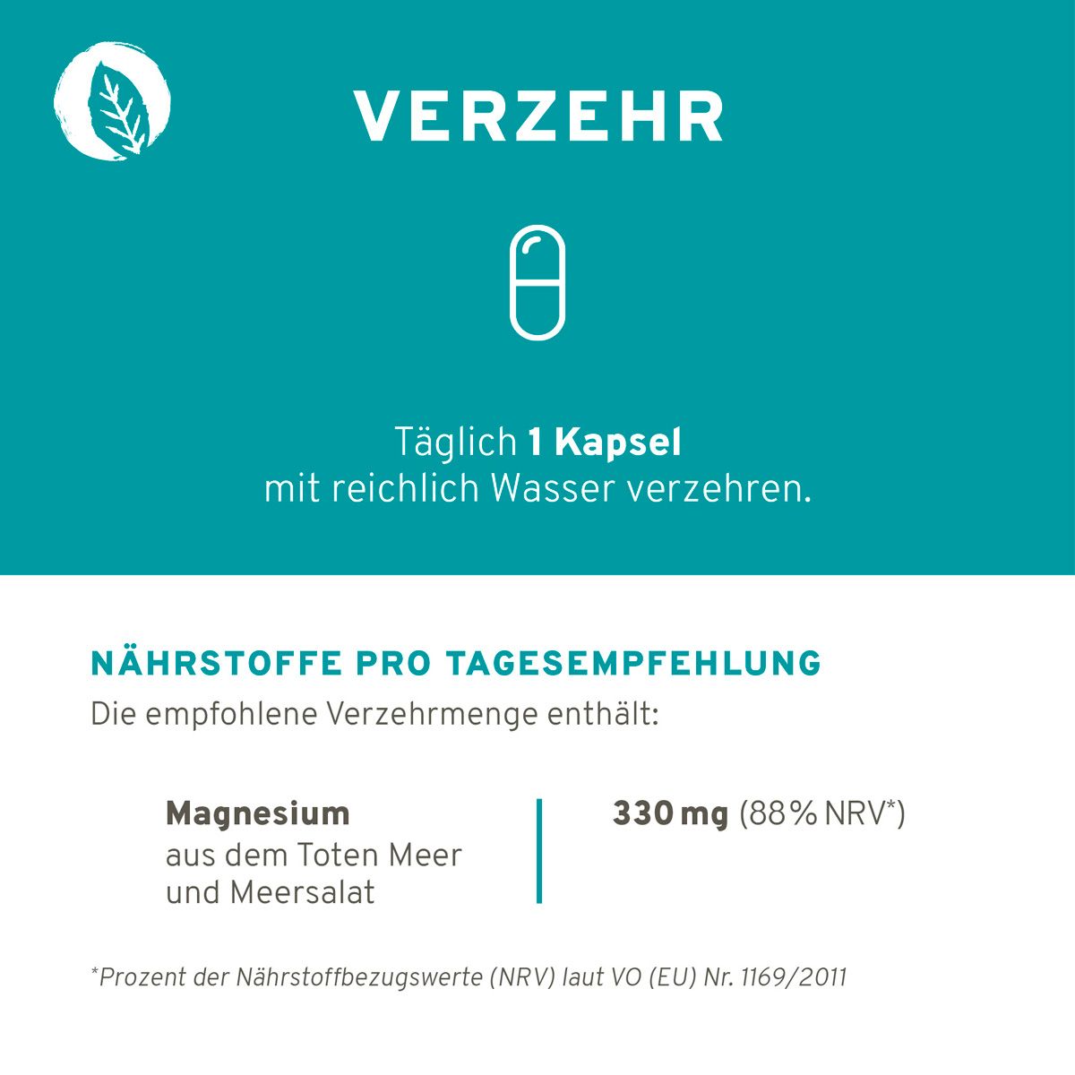 Text: Täglich 1 Kapsel mit reichlich Wasser verzehren. Nährstoffe pro Tagesempfehlung: Magnesium aus dem Toten Meer und Meersalat, 330 mg (88% NRV).