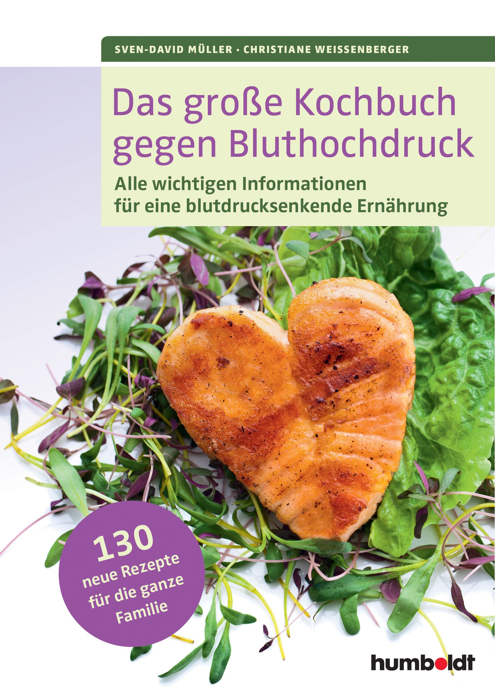 Kochbuch mit Titel 'Das große Kochbuch gegen Bluthochdruck'. Auf dem Cover: Herzförmiges Gericht auf Salat. Verlag: humboldt.