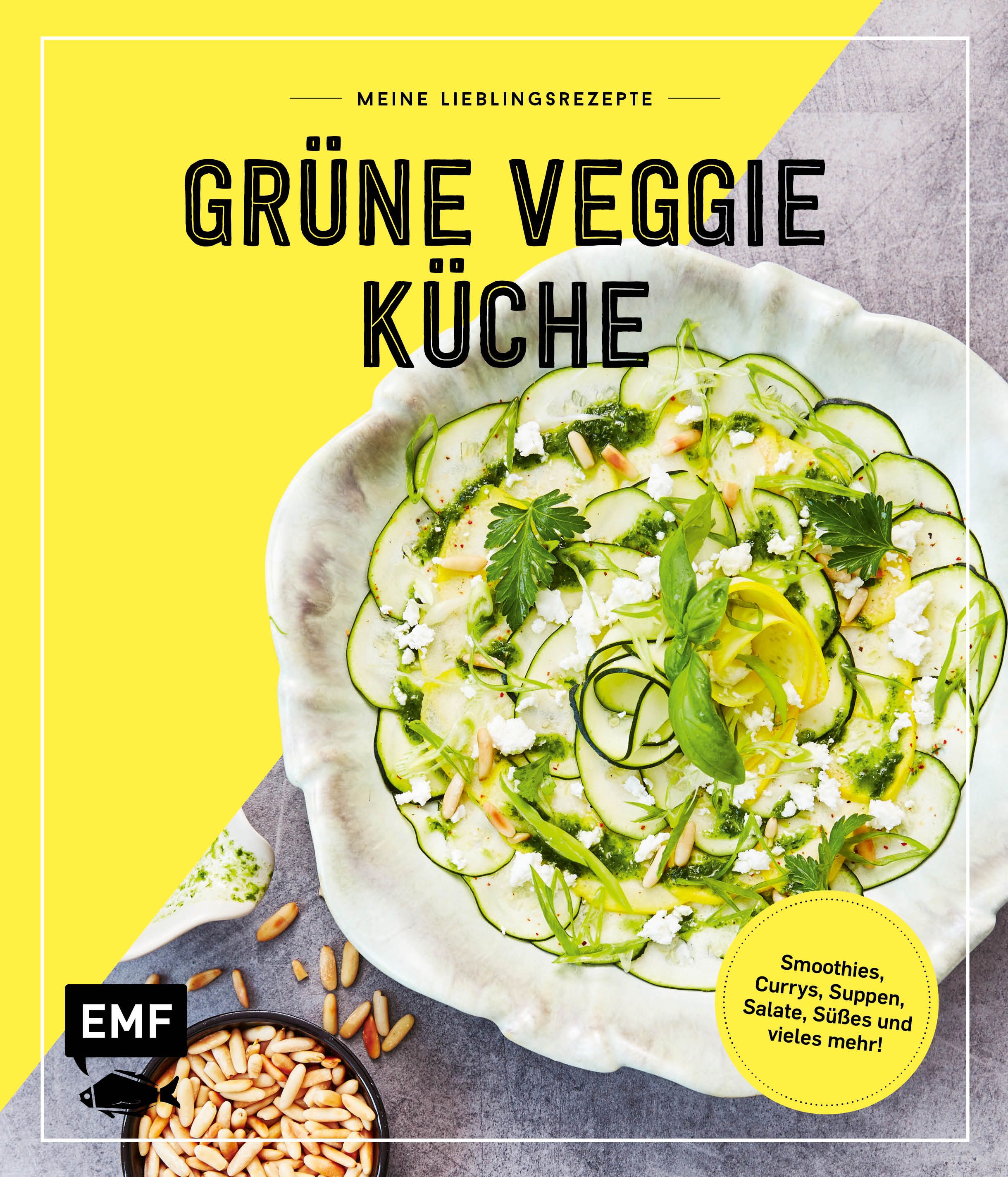 Buchcover: Meine Lieblingsrezepte – Grüne Veggie Küche. Titel in Schwarz auf gelbem Hintergrund. Abgebildet ist ein Gericht mit Zucchini-Scheiben.