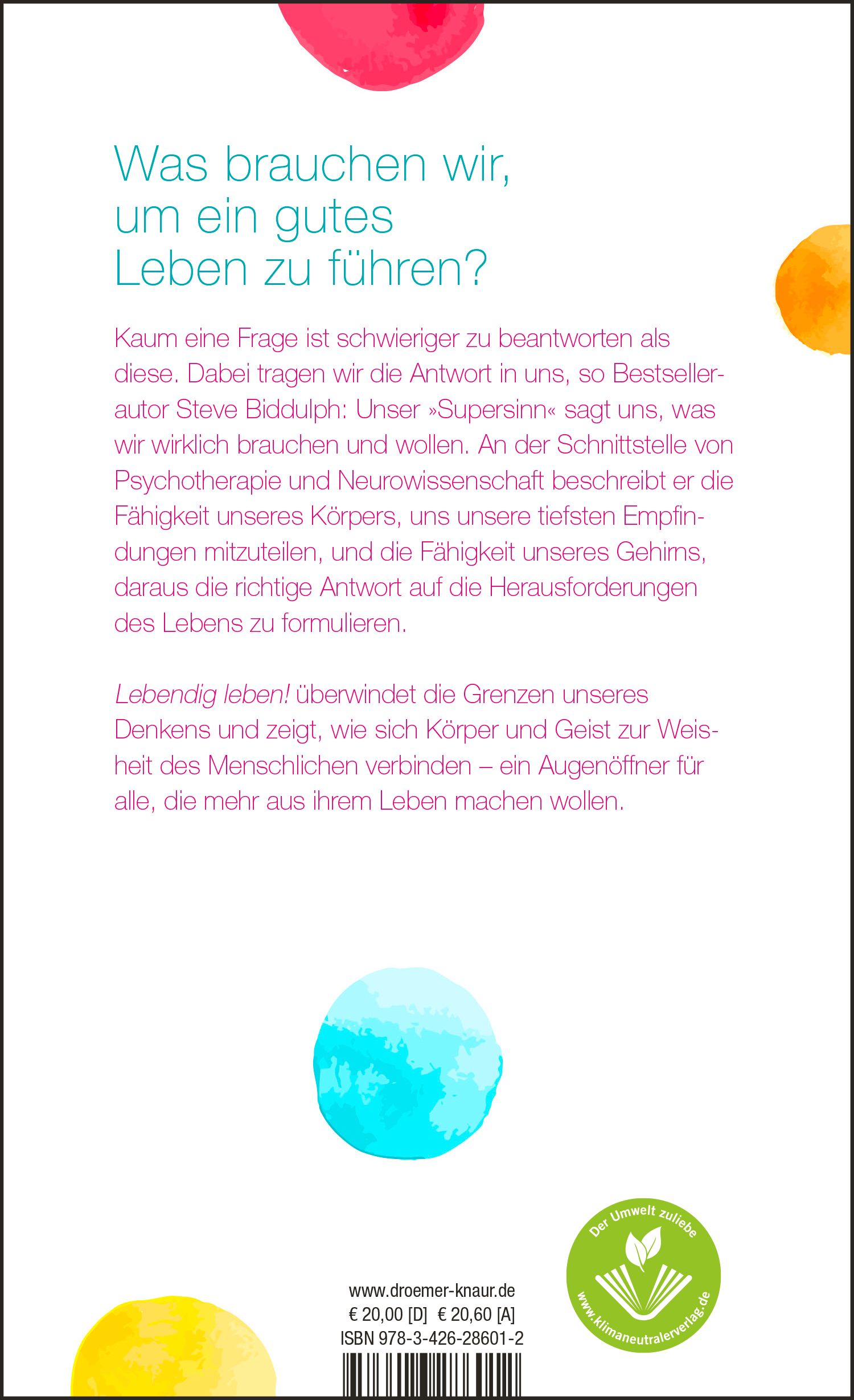 Buchrückseite: Text über "Lebendig leben!". Grünes Umweltzeichen. Verlag Droemer Knaur. Preisangabe.