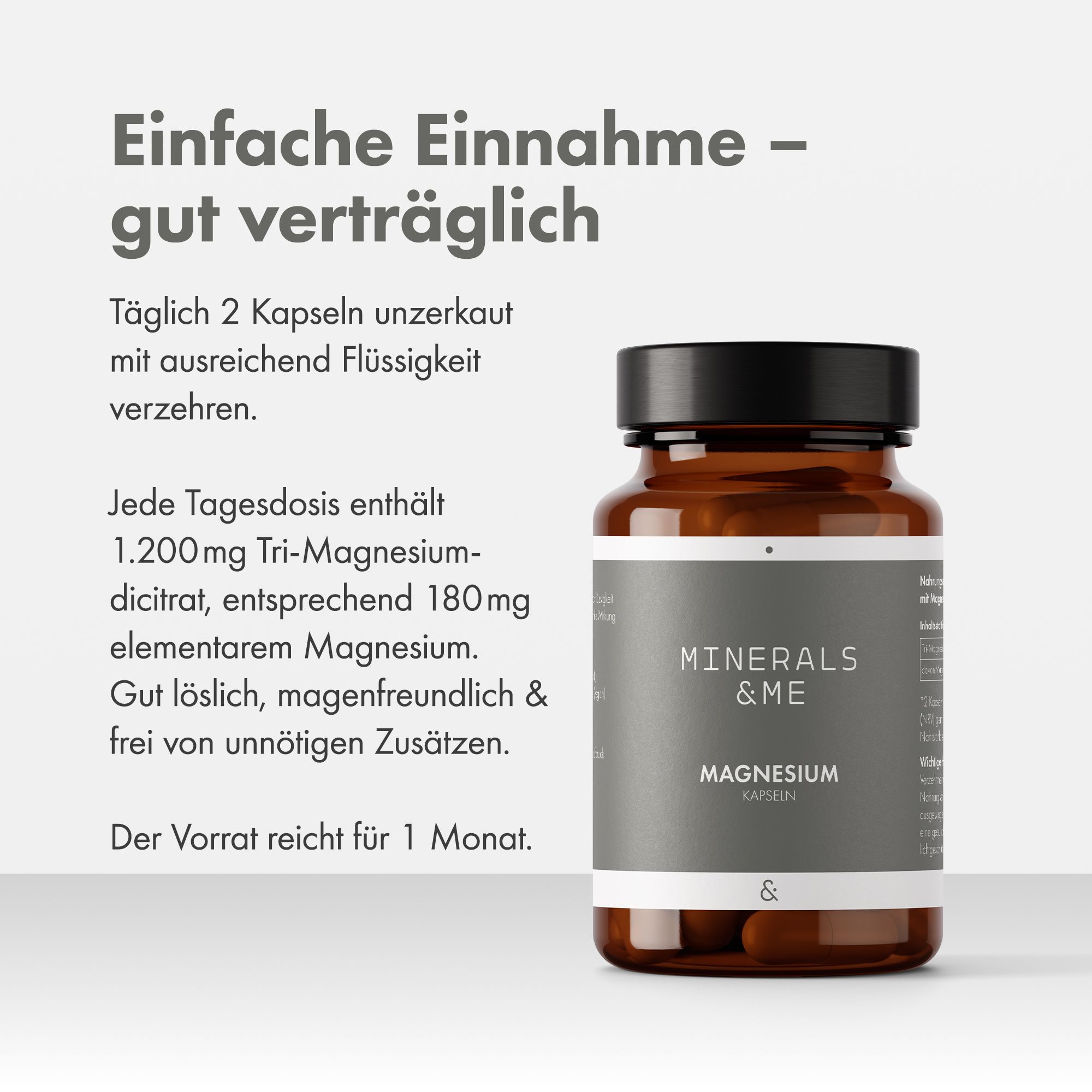 Braune Glasflasche mit "MINERALS & ME Magnesium Kapseln". Text: "Einfache Einnahme - gut verträglich".