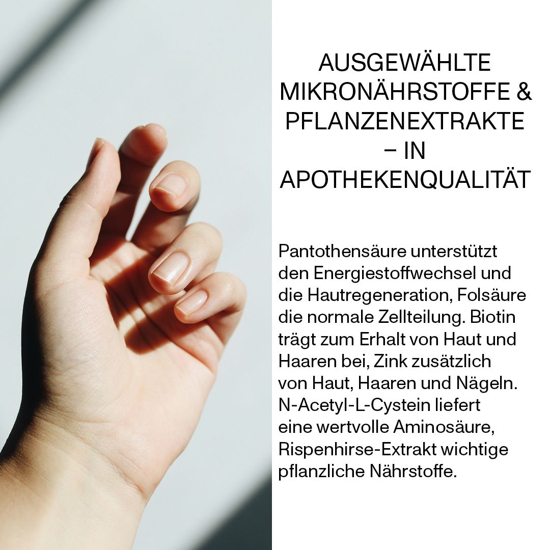 Hand mit Fingernägeln. Text: Mikronährstoffe & Pflanzenextrakte. Pantothensäure, Folsäure, Biotin, Zink, N-Acetyl-L-Cystein, Rispenhirse.