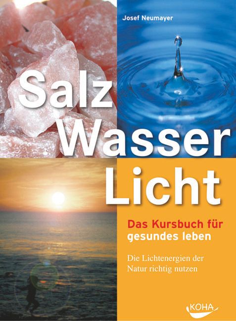 Salz, Wasser & Licht (Taschenbuch)