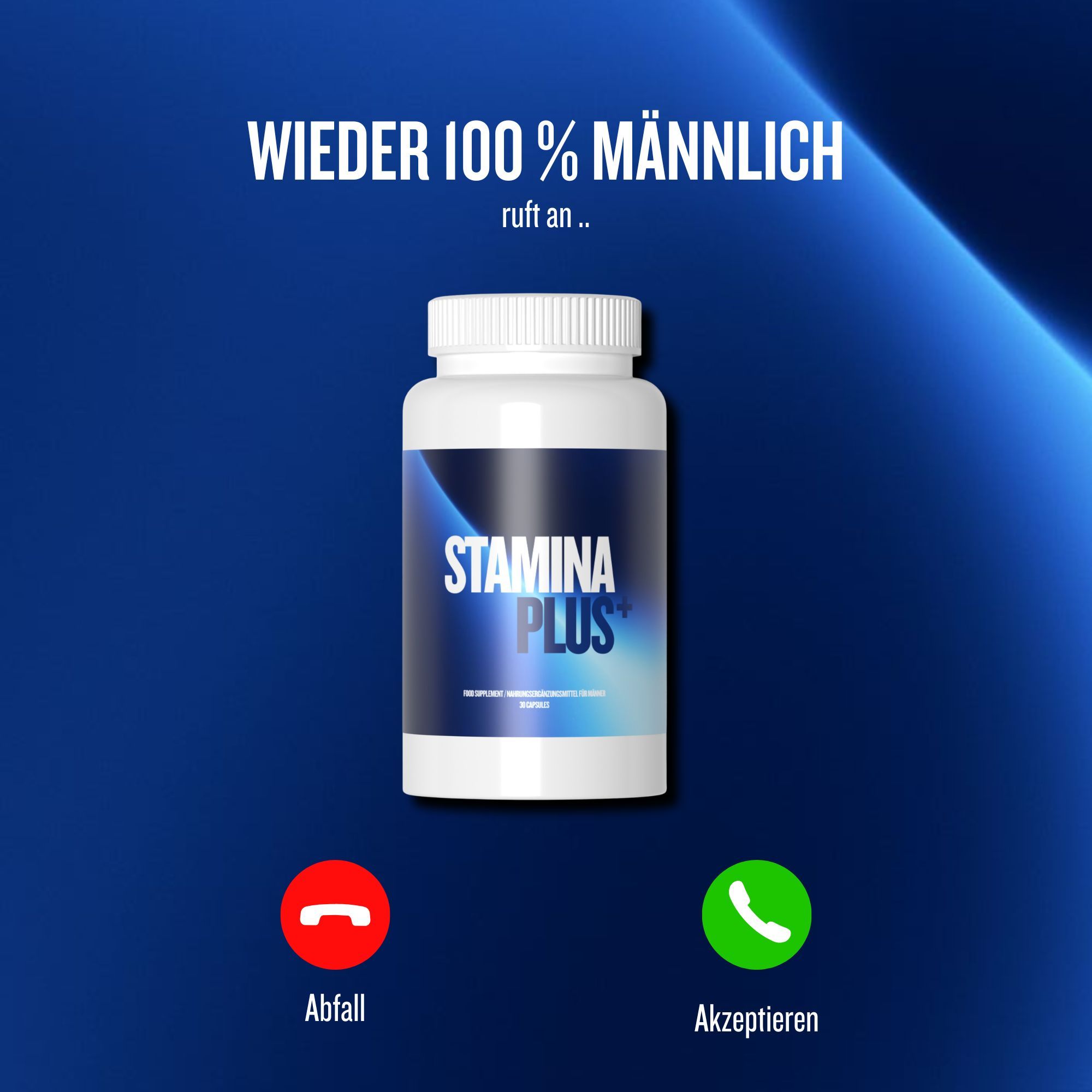 Weiße Flasche mit blauem Etikett. STAMINAplus. Text: Wieder 100% männlich. Rote und grüne Telefon-Buttons.