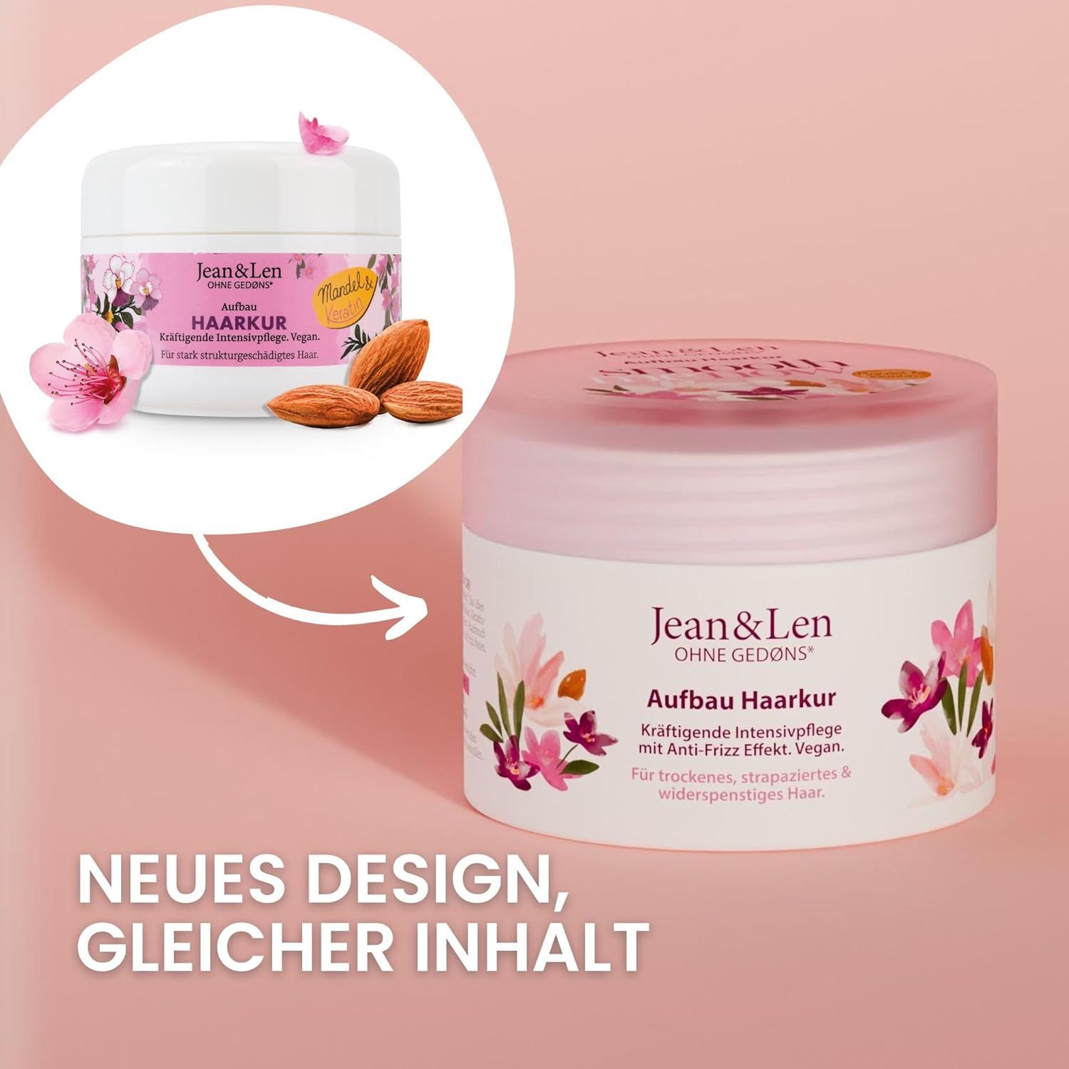 Jean & Len Aufbau Haarkur Cremebehälter mit Mandeln und Blüten. Text: Neues Design, gleicher Inhalt.