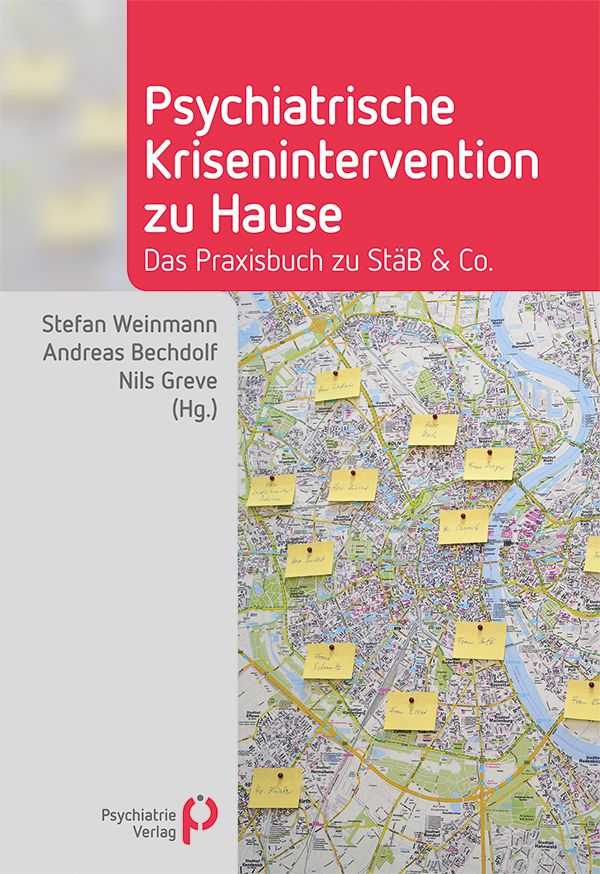 Buchcover: Psychiatrische Krisenintervention zu Hause. Autoren: Weinmann, Bechdolf, Greve. Verlag: Psychiatrie Verlag. Karte mit Notizen.