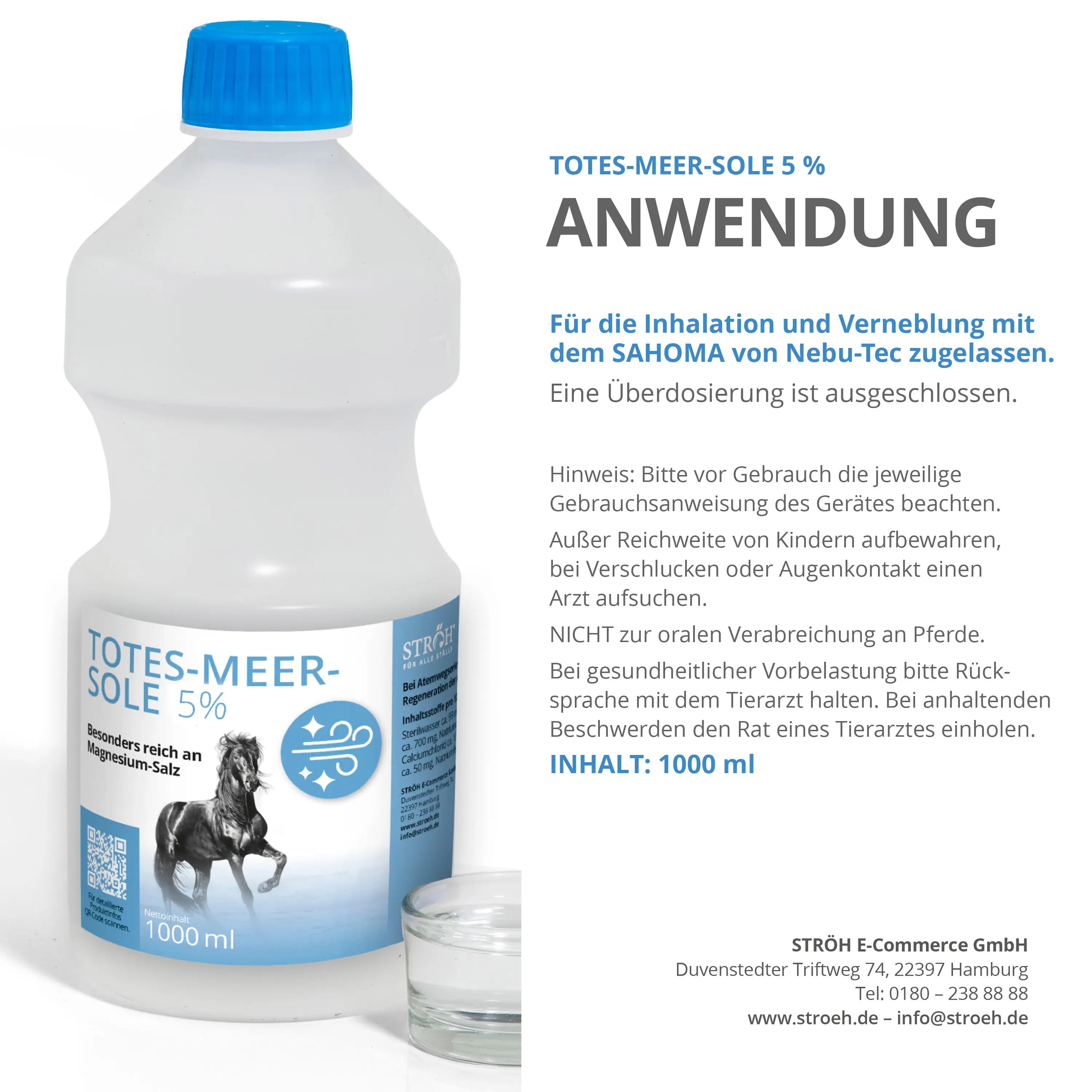 Flasche STRÖH Totes-Meer-Sole 5% mit blauem Deckel. Etikett mit Produktname, Pferd-Grafik und 1000 ml. Text: Anwendung. Kleines Glas daneben.