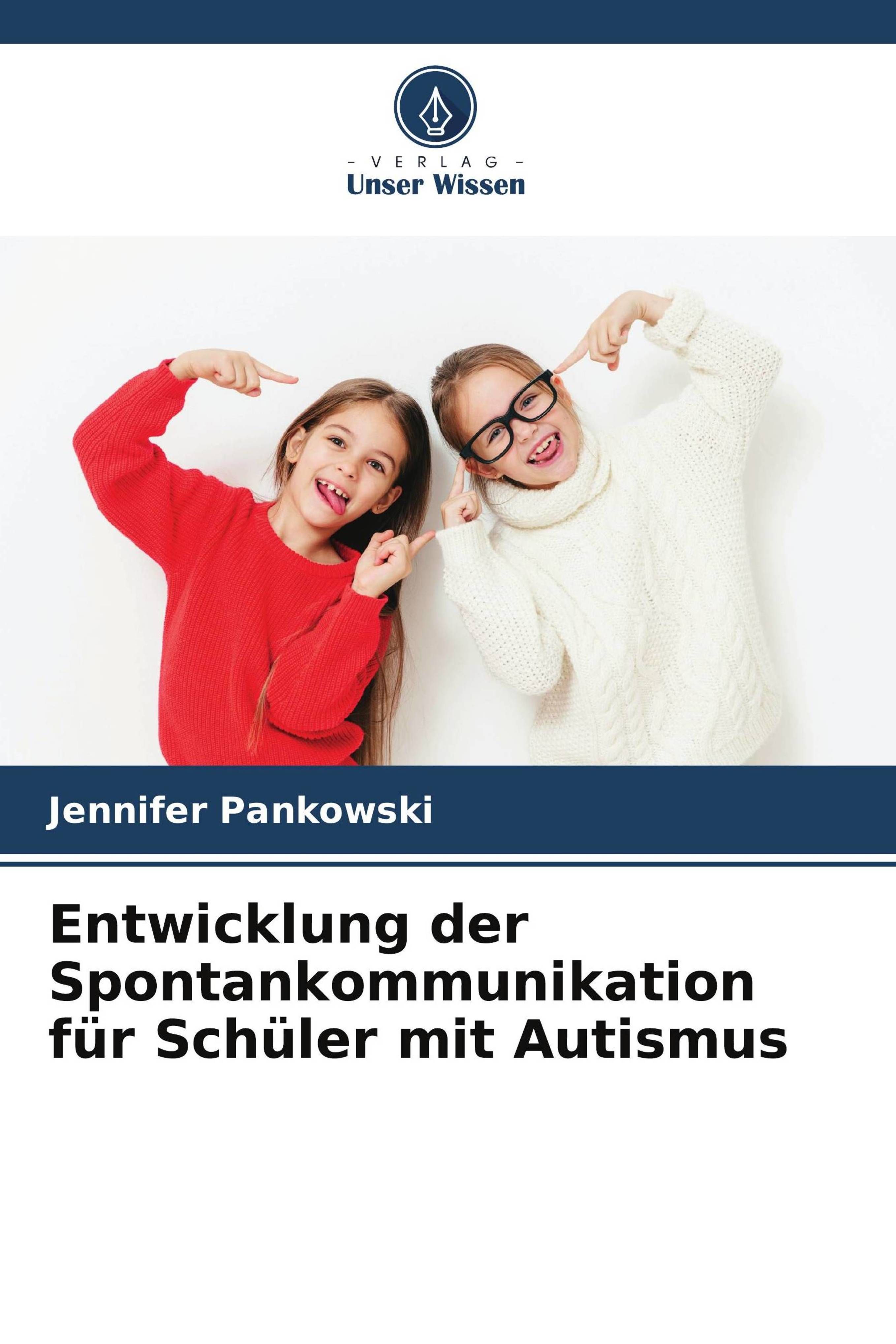 Entwicklung der Spontankommunikation für Schüler mit Autismus DE
