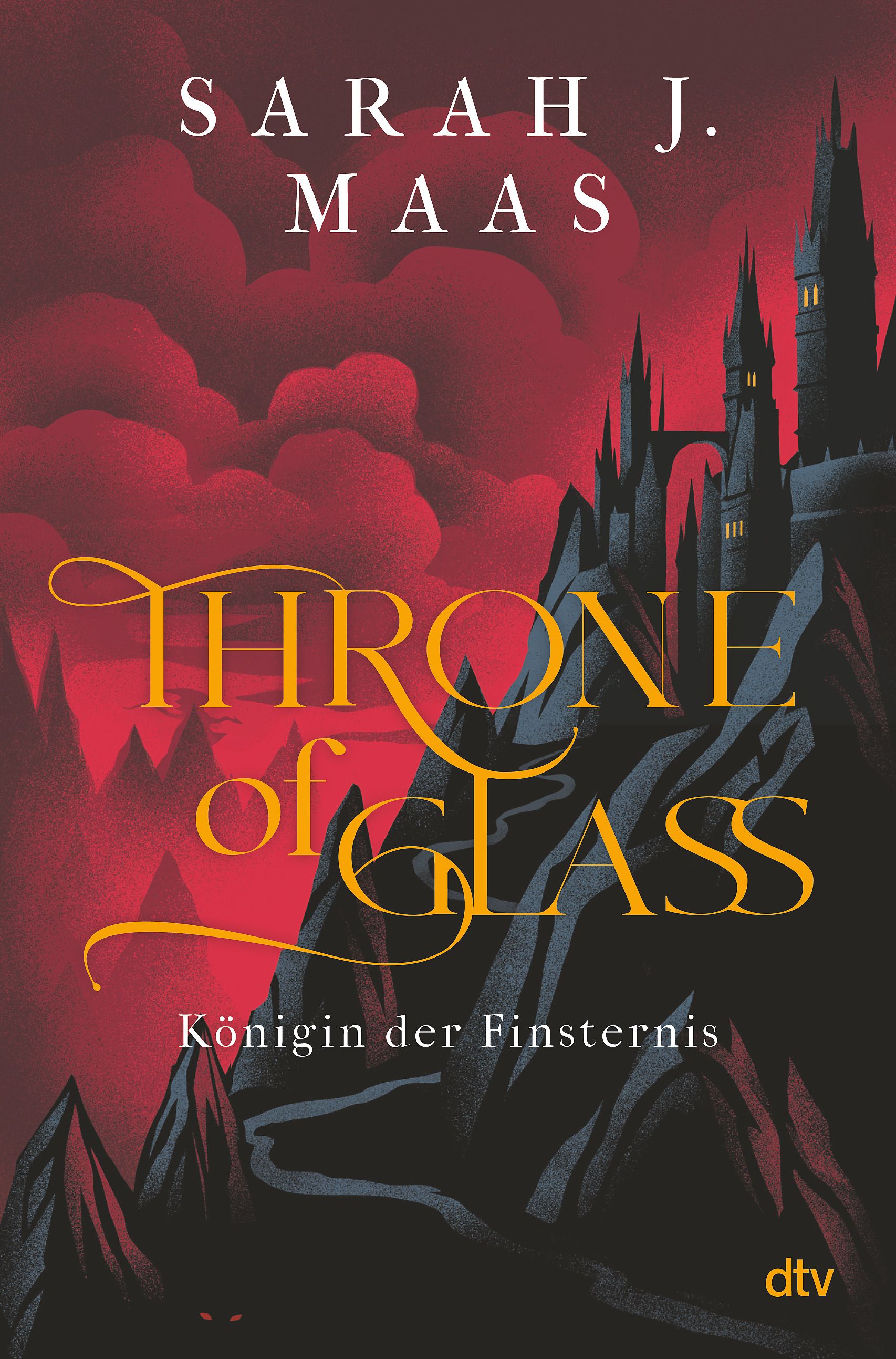 Throne of Glass – Königin der Finsternis Limitierte Sonderausgabe mit Wendeumschlag und hochvered...