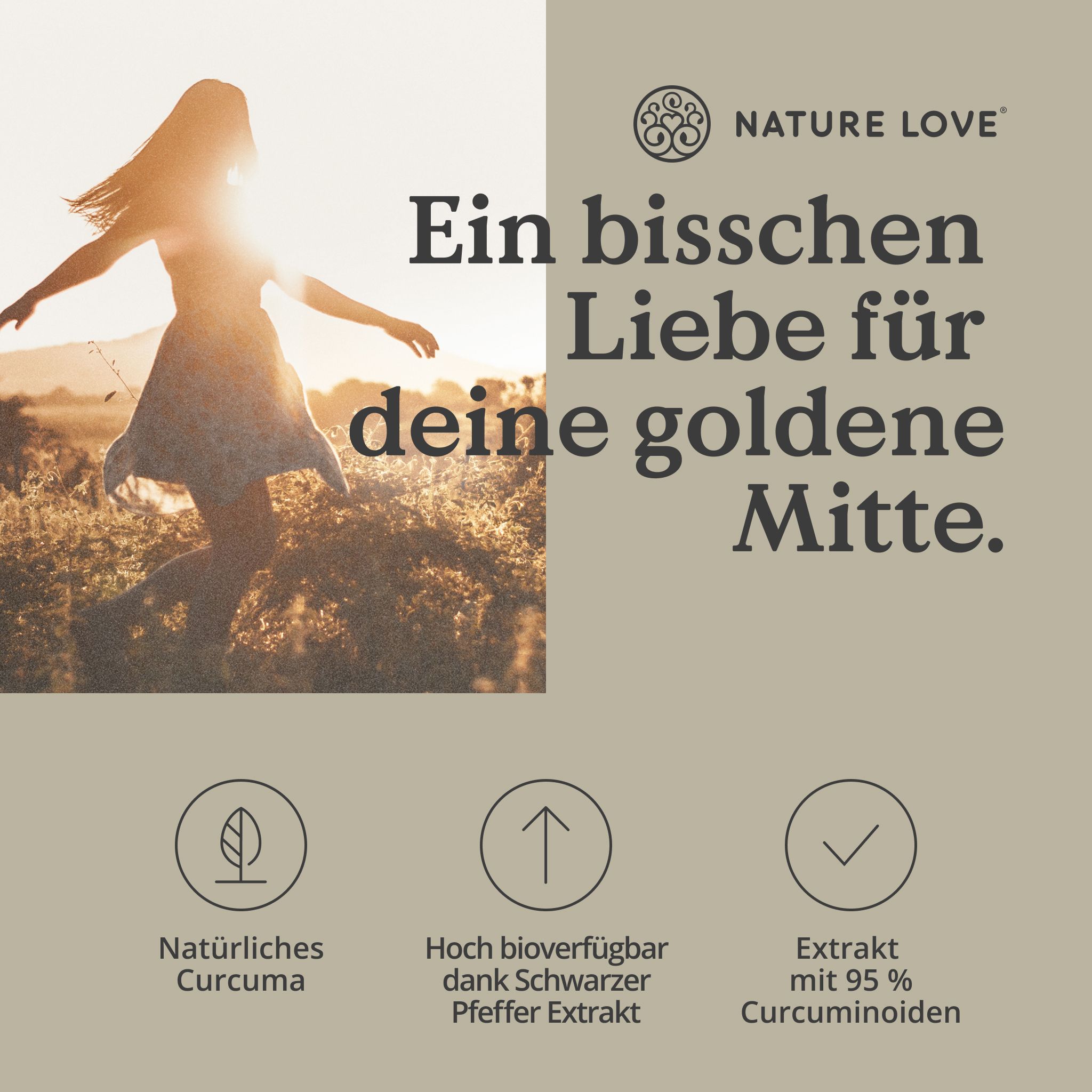 Frau in Silhouette läuft durch Feld. Text: Ein bisschen Liebe für deine goldene Mitte. Icons: Natürliches Curcuma, hoch bioverfügbar, Extrakt mit 95% Curcuminoiden.