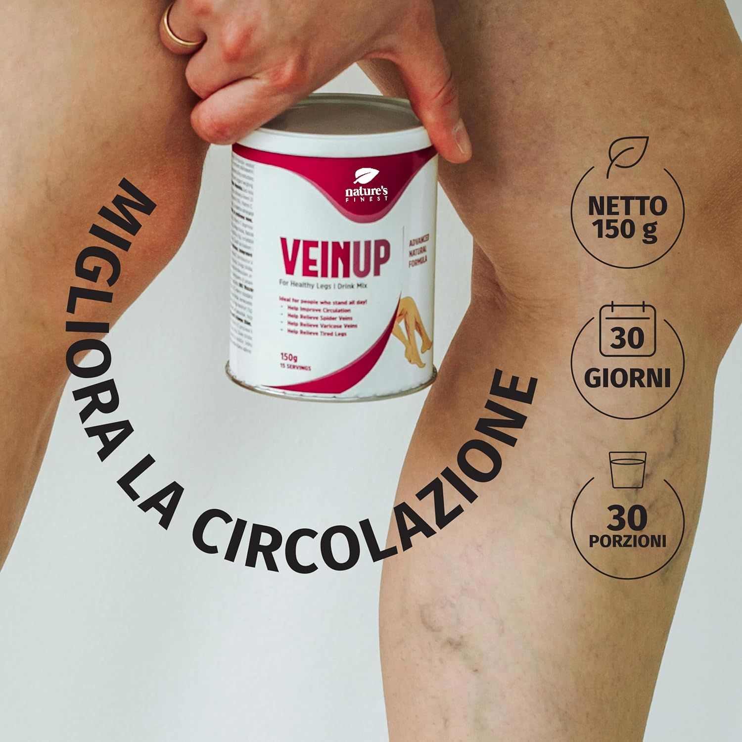 Dose VEINUP, Nature's Finest, auf Beinen. Text: Verbessert die Durchblutung. 150g, 30 Portionen.