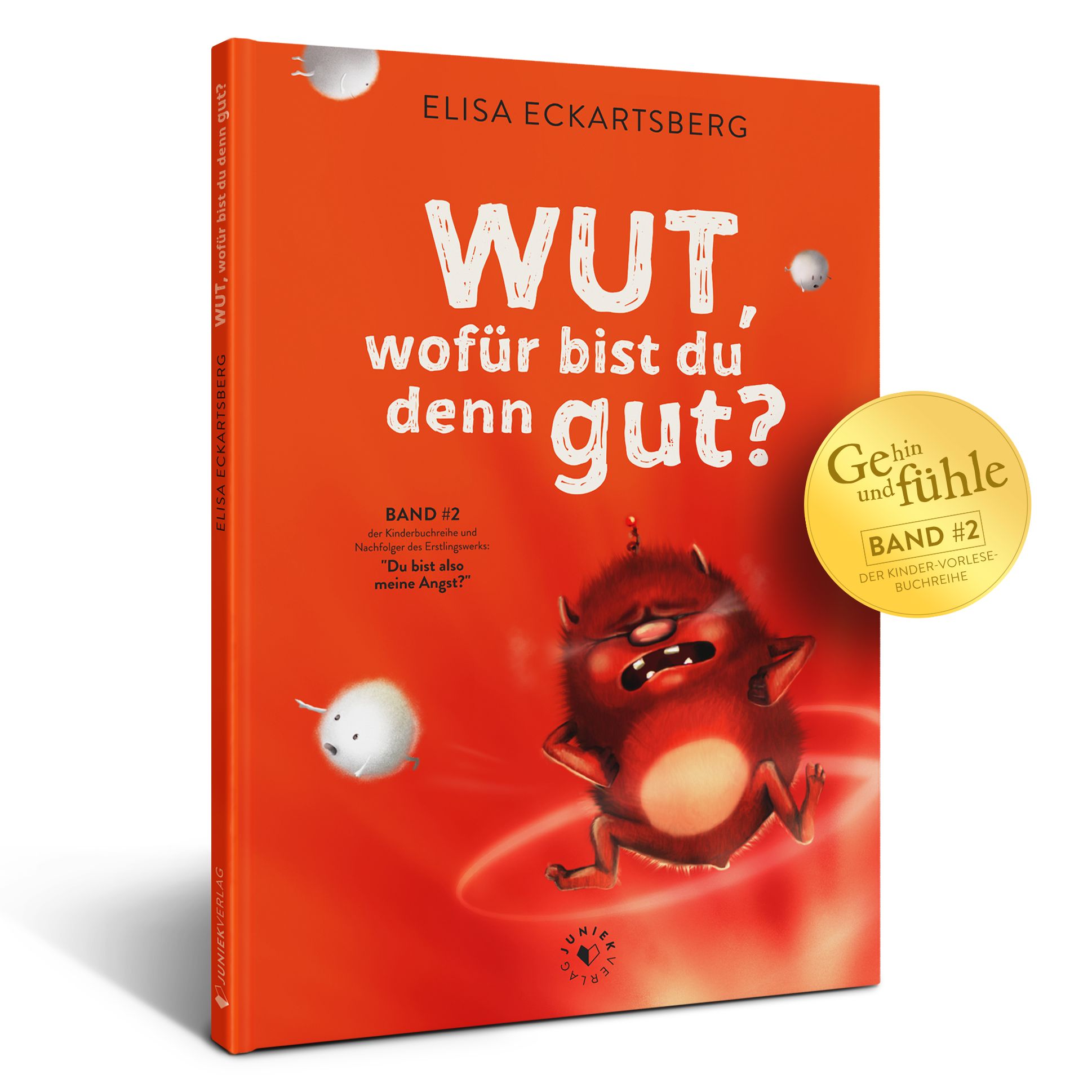 Buchcover mit Titel "WUT, wofür bist du denn gut?". Autorin: Elisa Eckartsberg. Band 2. Illustration eines wütenden Monsters.