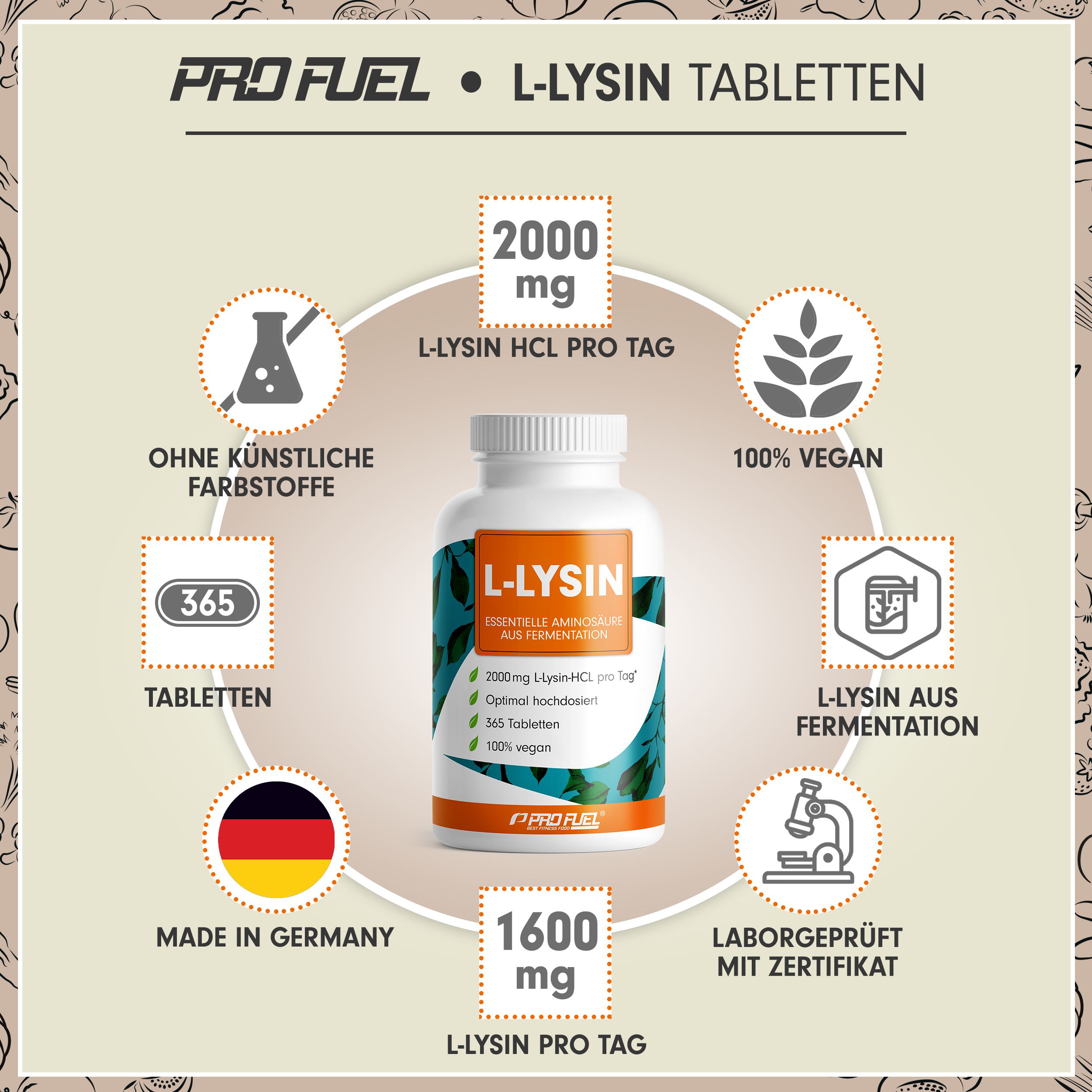 Weiße Flasche mit L-Lysin Tabletten. Text: 2000 mg L-Lysin HCL pro Tag, 365 Tabletten, 100% vegan. Made in Germany.