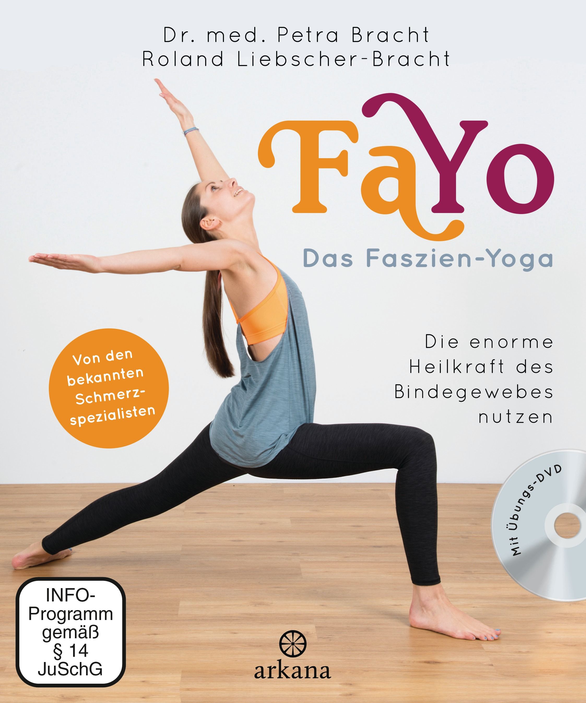 Buchcover mit Titel "FaYo Das Faszien-Yoga". Frau in Yoga-Pose. DVD und Logo "arkana".