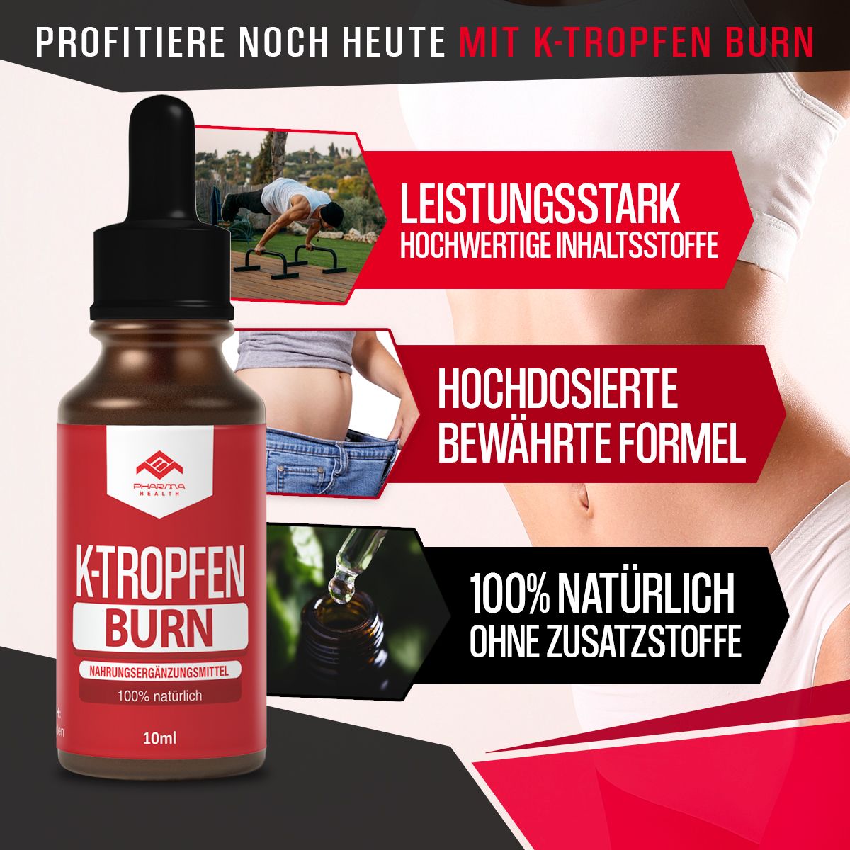 Flasche K-Tropfen BURN, rotes Etikett, schwarzer Tropfer. Grafiken: Bauch, Sportler, Tropfen. Text: Leistungsstark, hochdosiert, 100% natürlich.