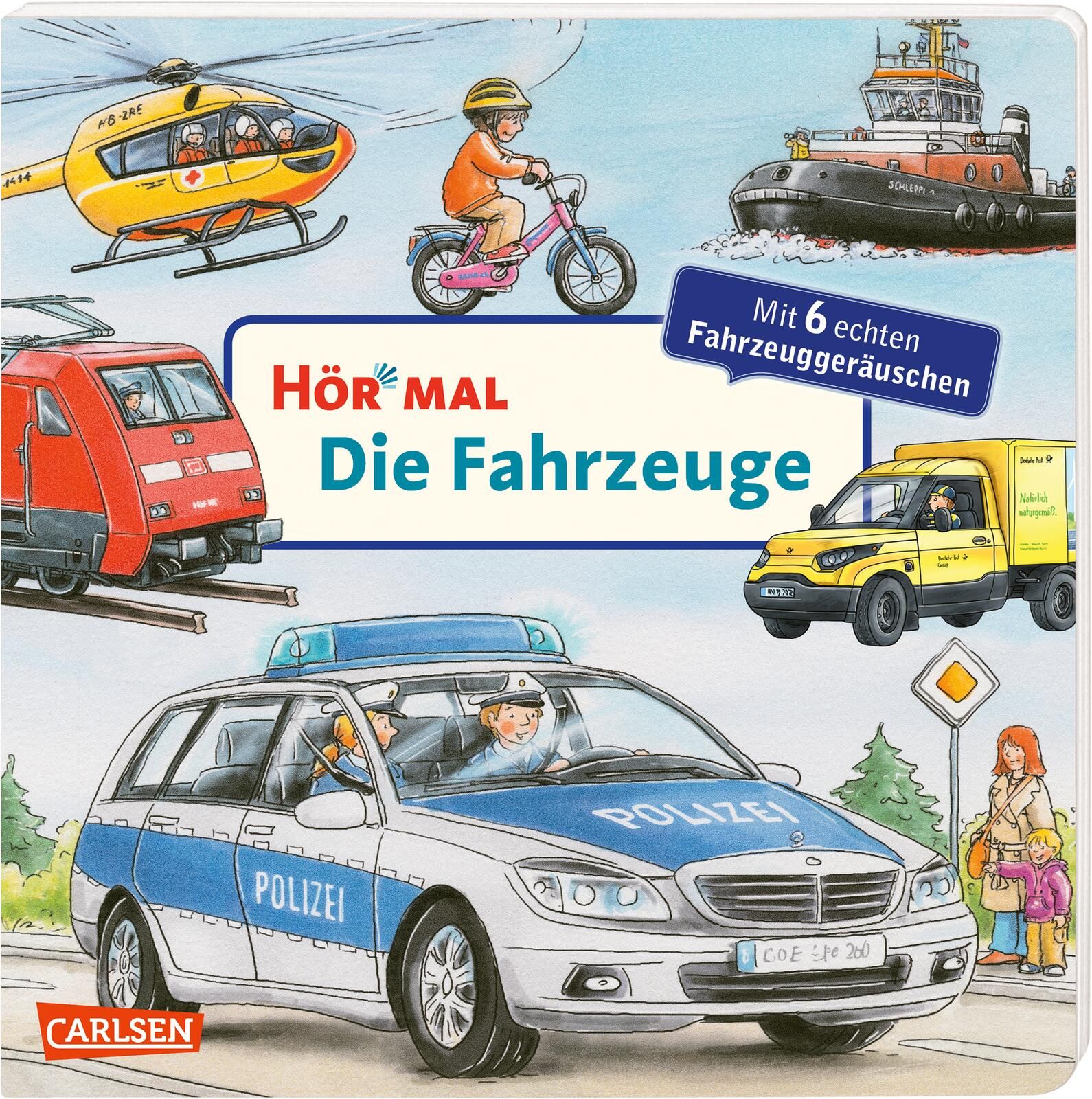 Buch "Hör mal: Die Fahrzeuge" mit Illustrationen von Fahrzeugen. Titel und Text auf Deutsch. Carlsen-Logo.